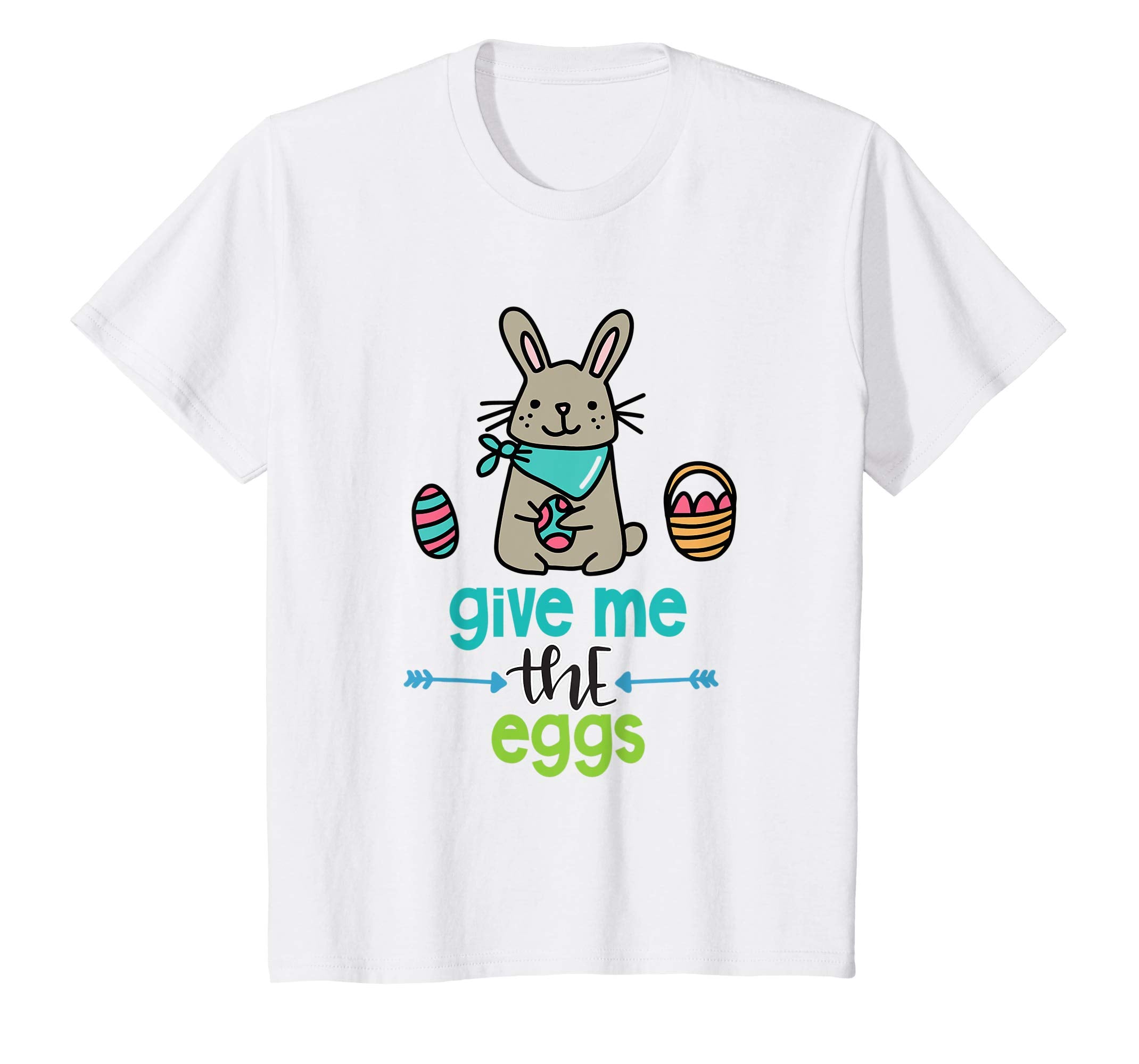 Kids Happy Easter Bunny Give Me The Eggs T-Shirt for Girls & Boys