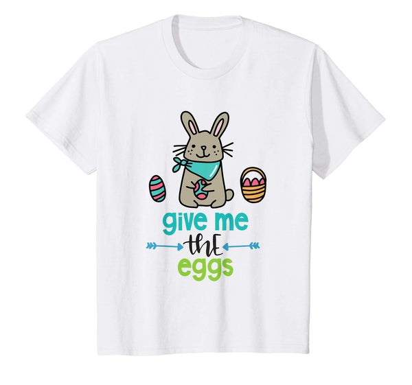 Kids Happy Easter Bunny Give Me The Eggs T-Shirt for Girls &amp; Boys