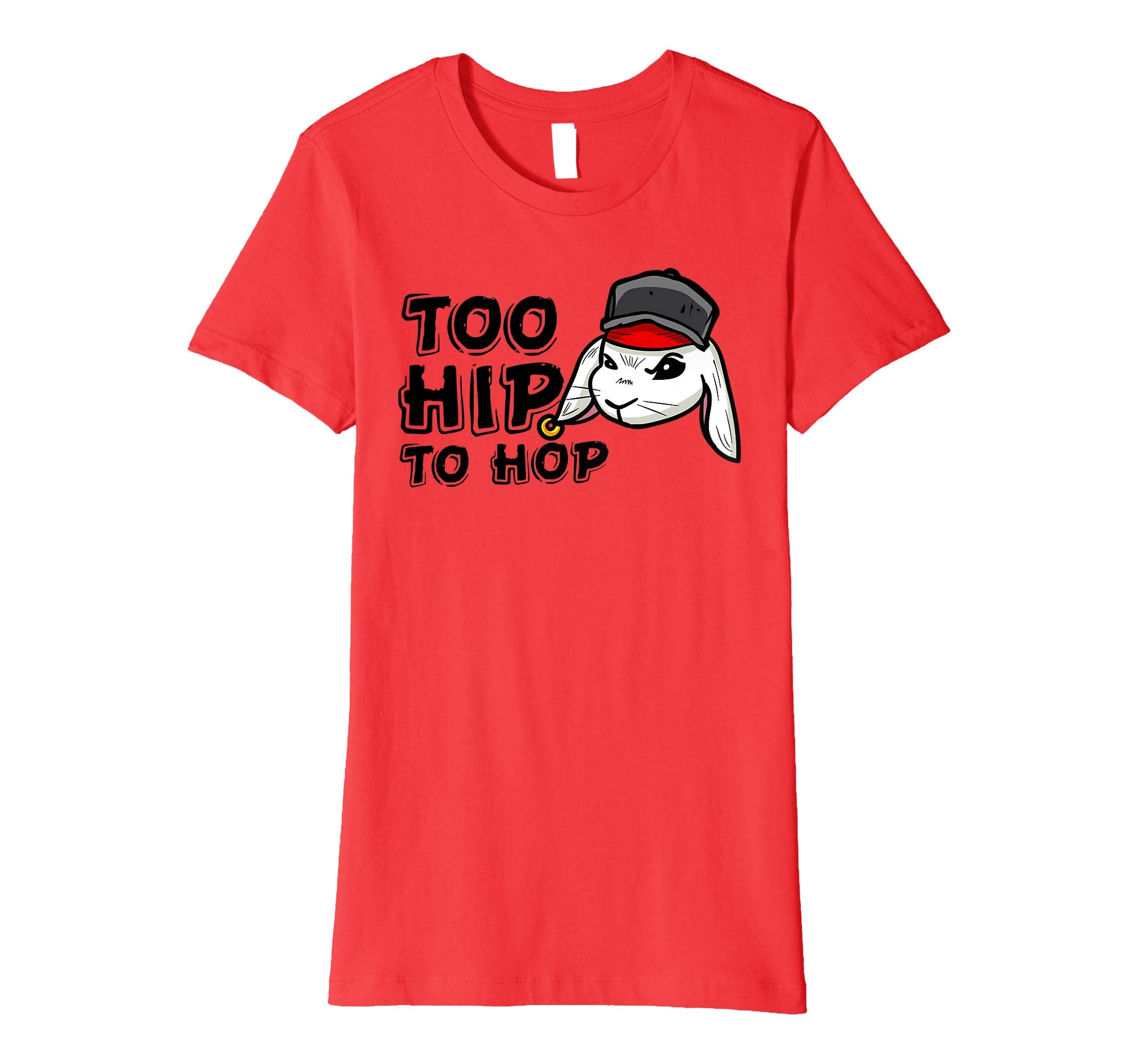 Too Hip To Hop Shirt | Funny Easter Bunny Dance Costume
