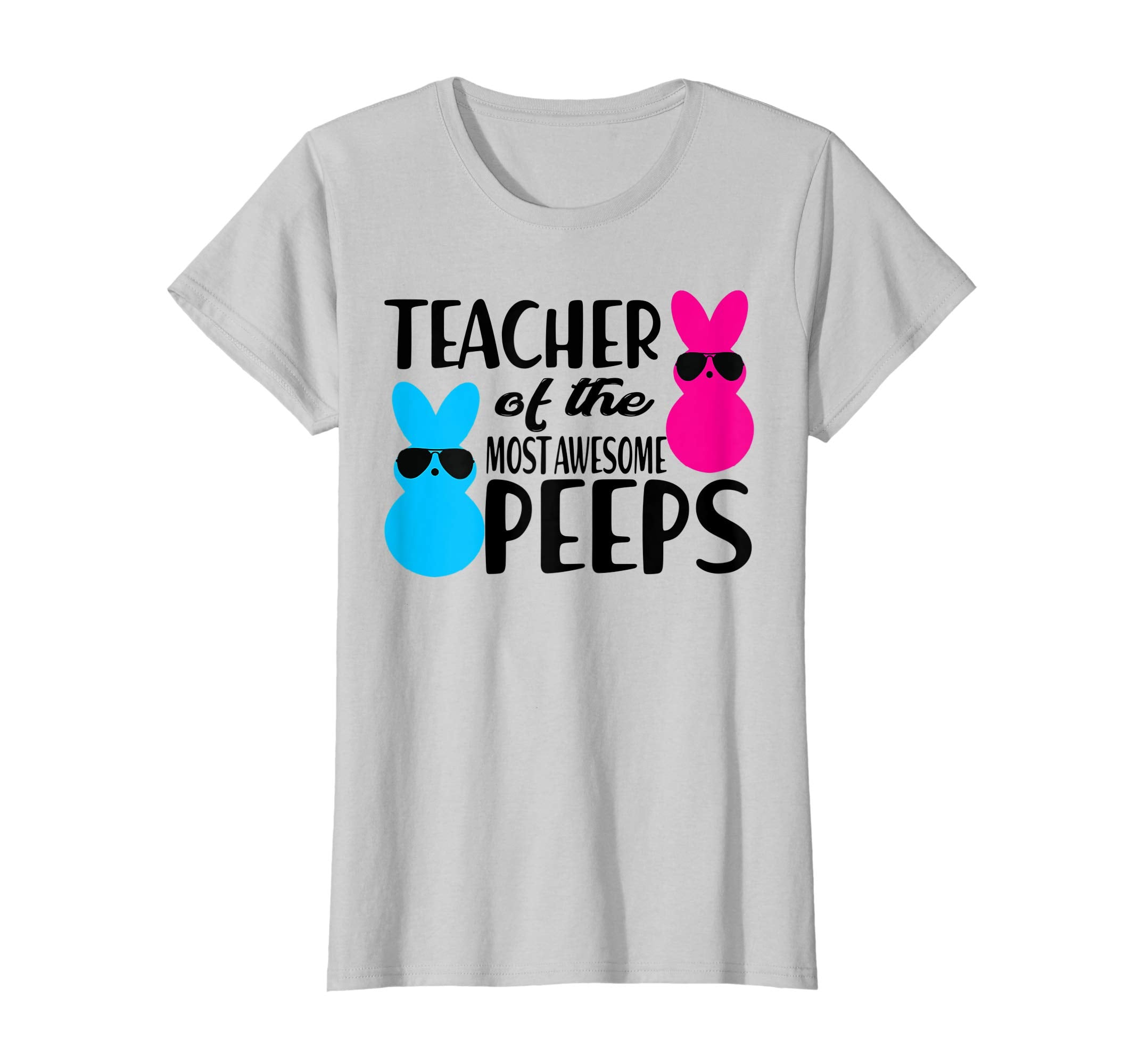 Teacher of The Most Awesome Peeps Easter Funny Gift Shirt