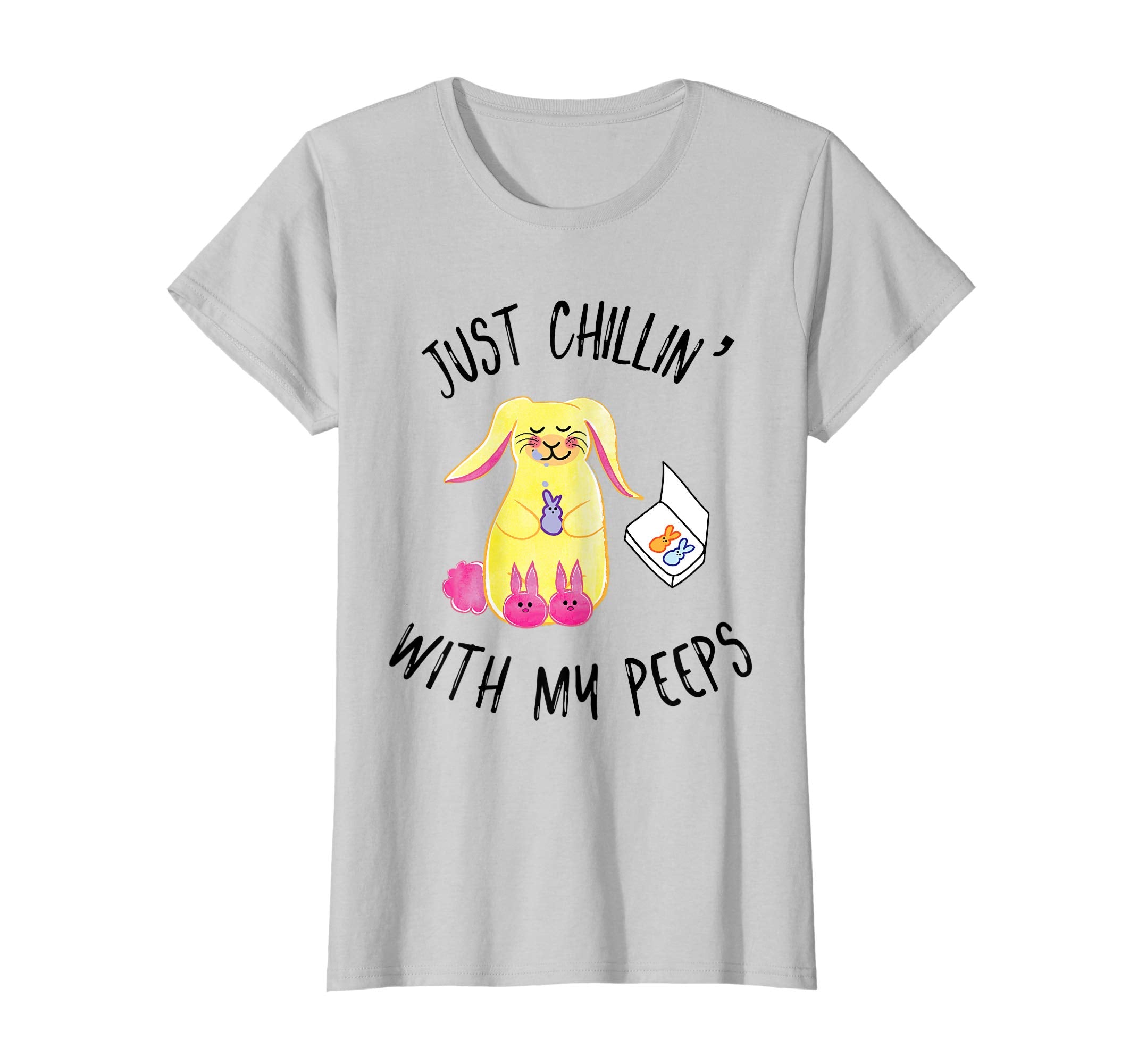 Just Chillin' With My Peeps Easter Shirt Fun Festive Tee