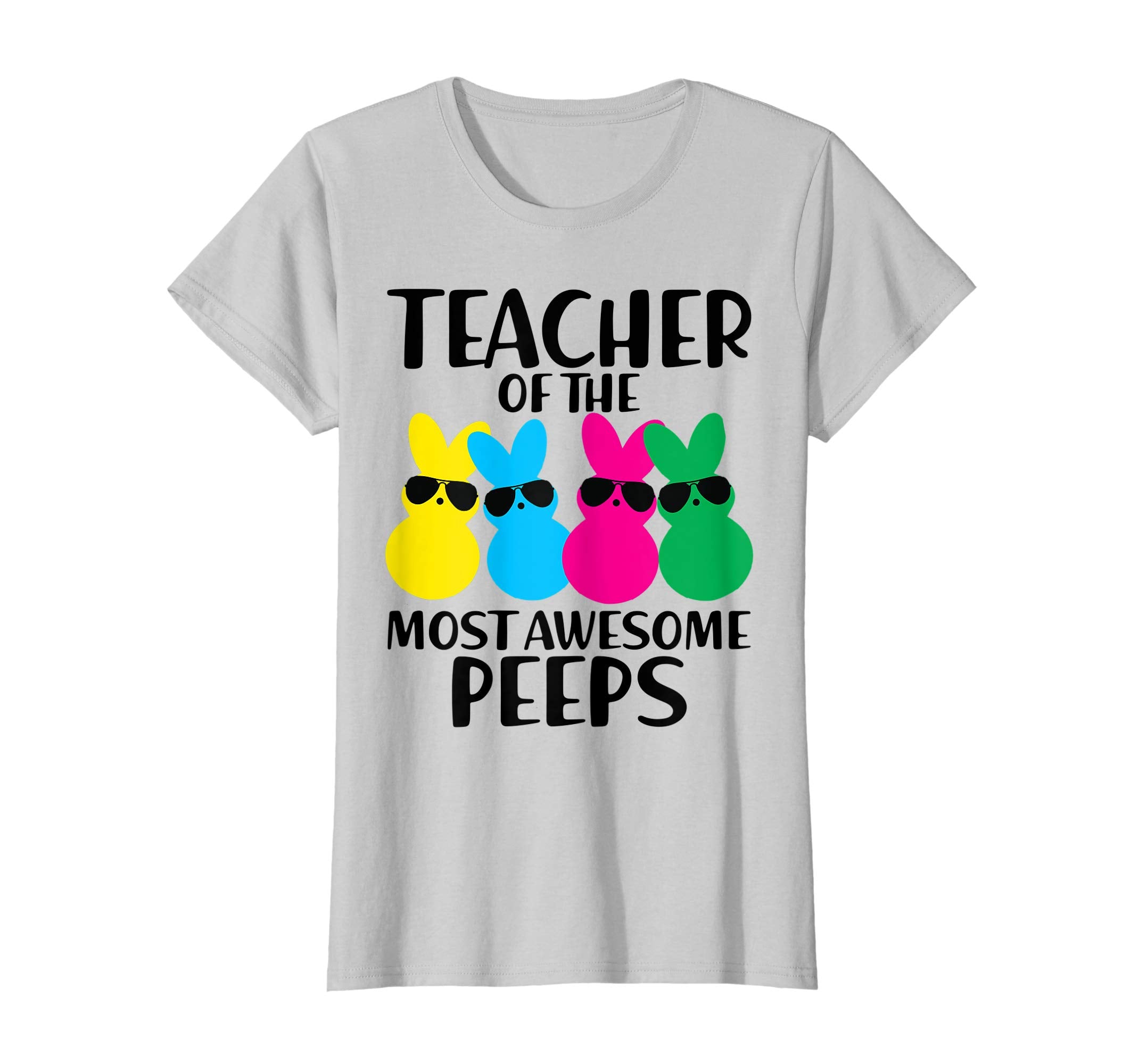 Funny Teacher of The Most Awesome Peeps Easter Gift TShirts