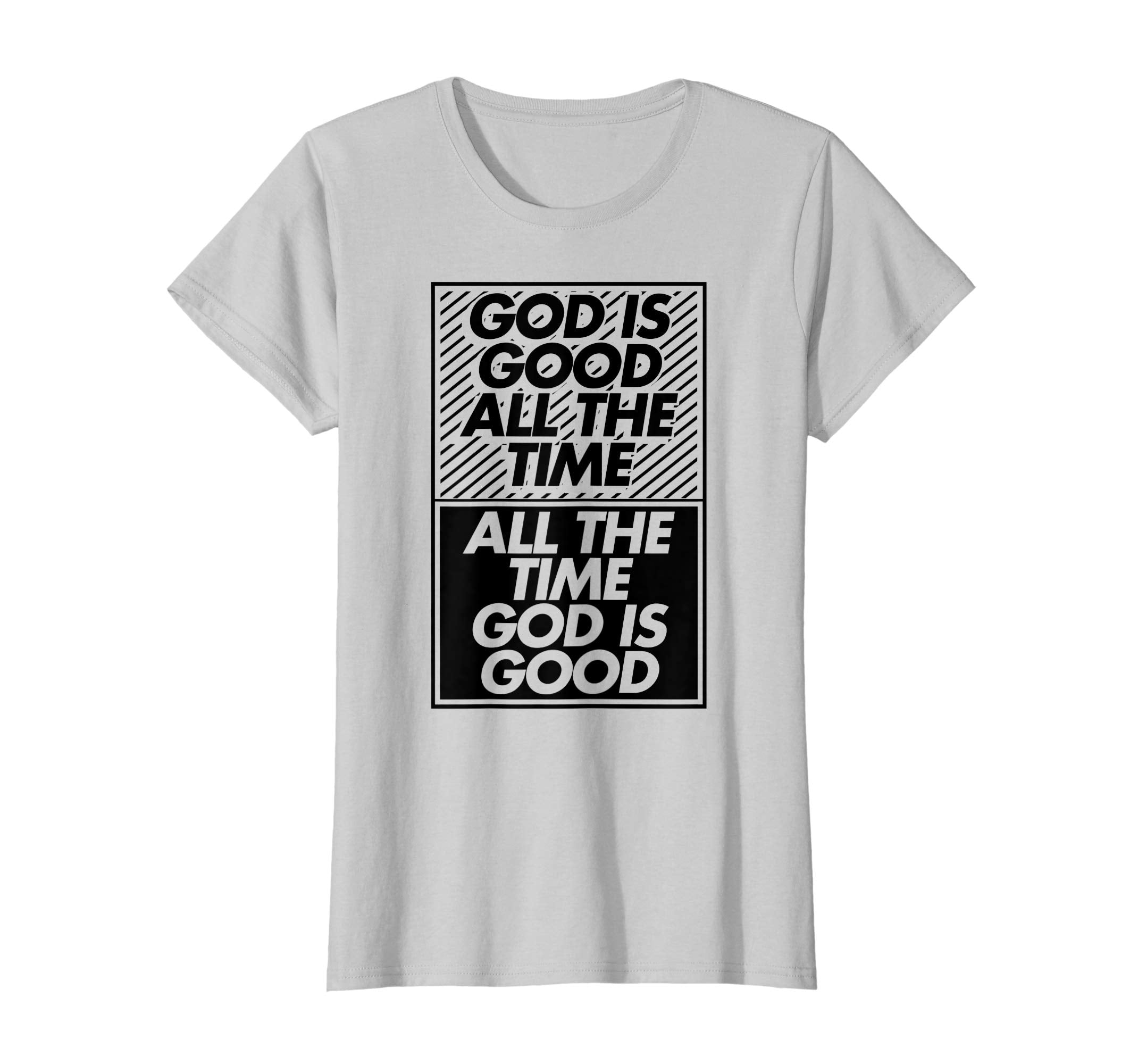 God Is Good All The Time Christian Easter Gift T-Shirt