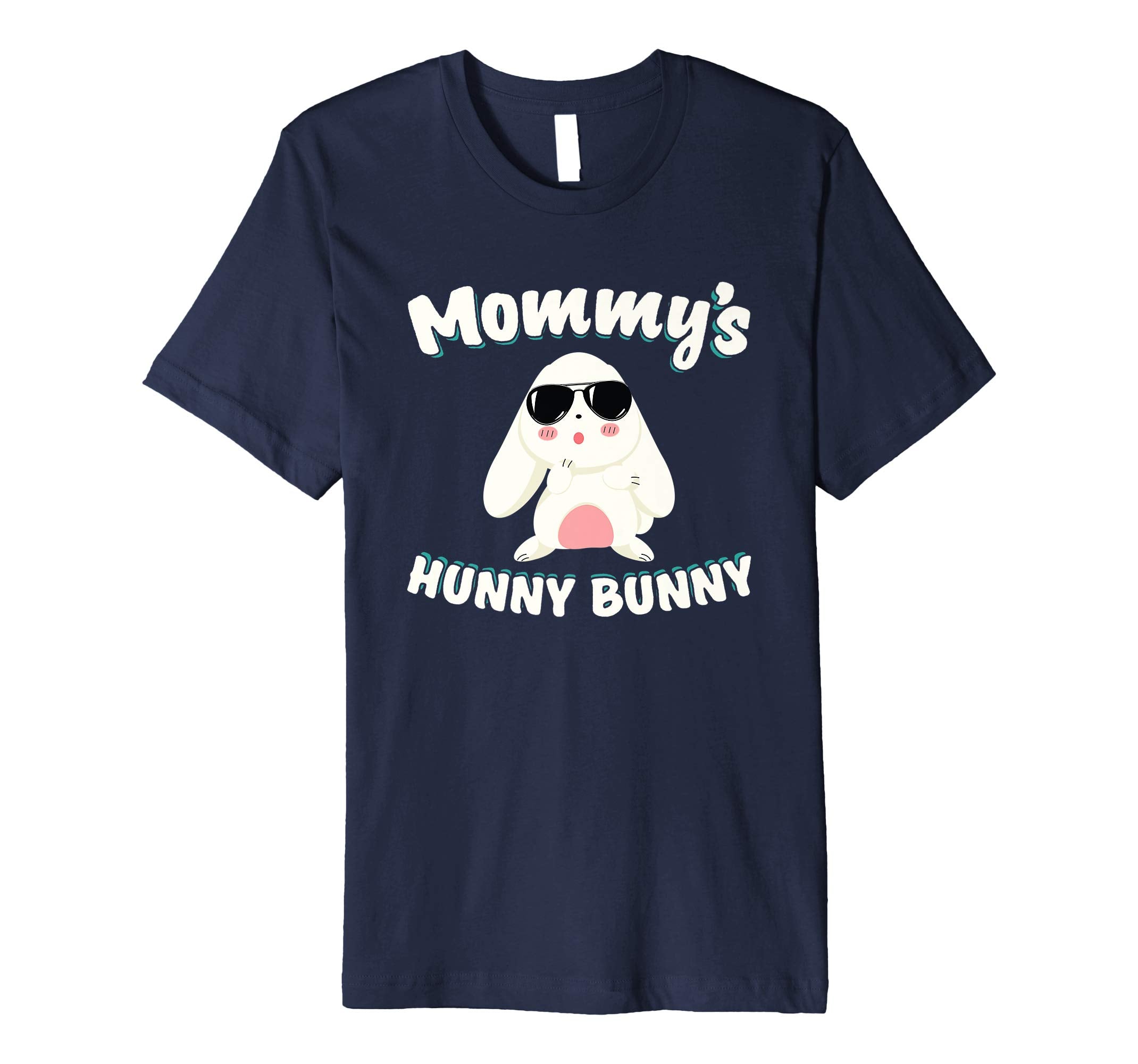 Mommy's Hunny Bunny Easter T Shirt Cool Easter Bunny