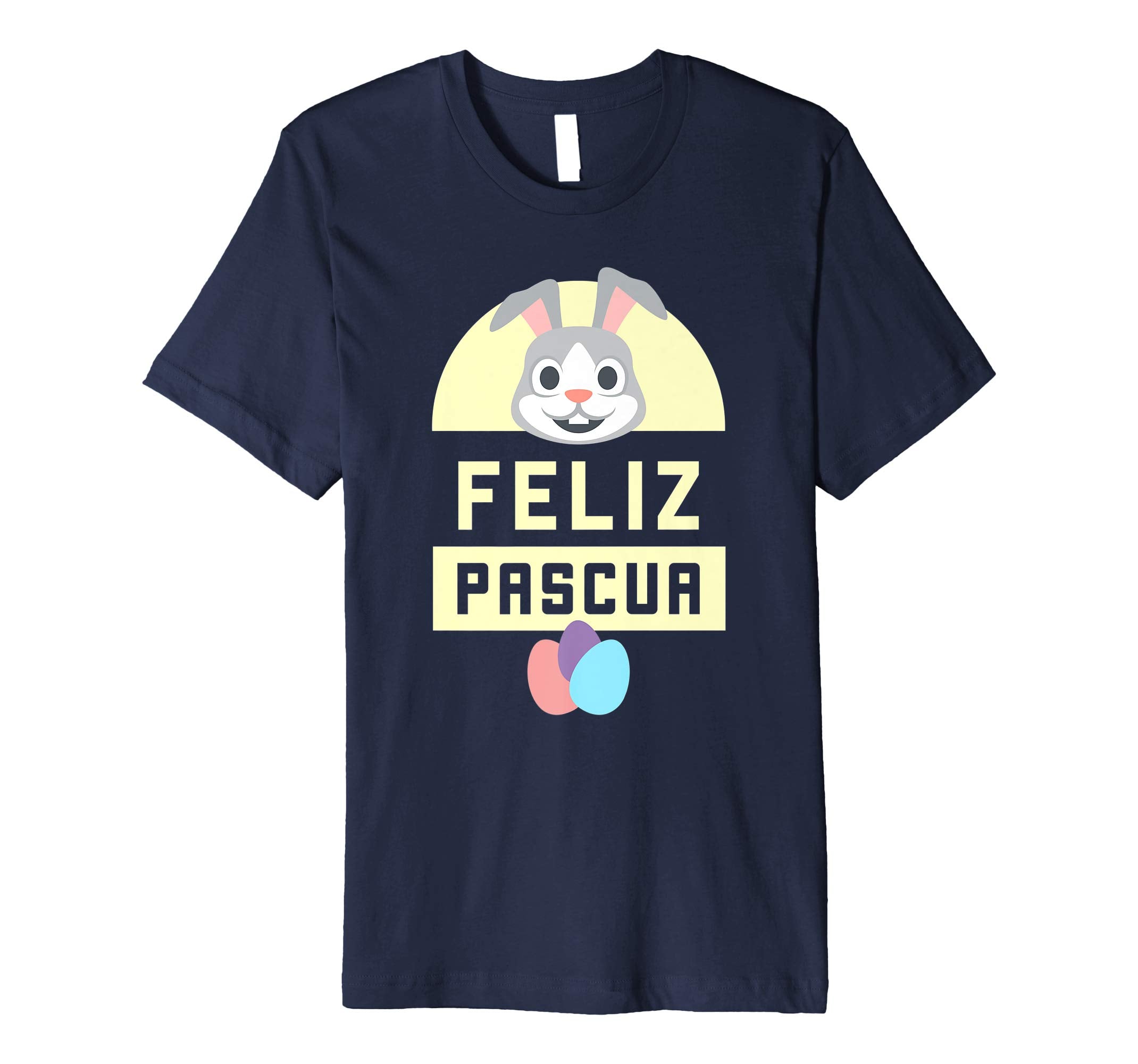 Feliz Pascua Happy Easter Spanish Language Bunny T Shirt