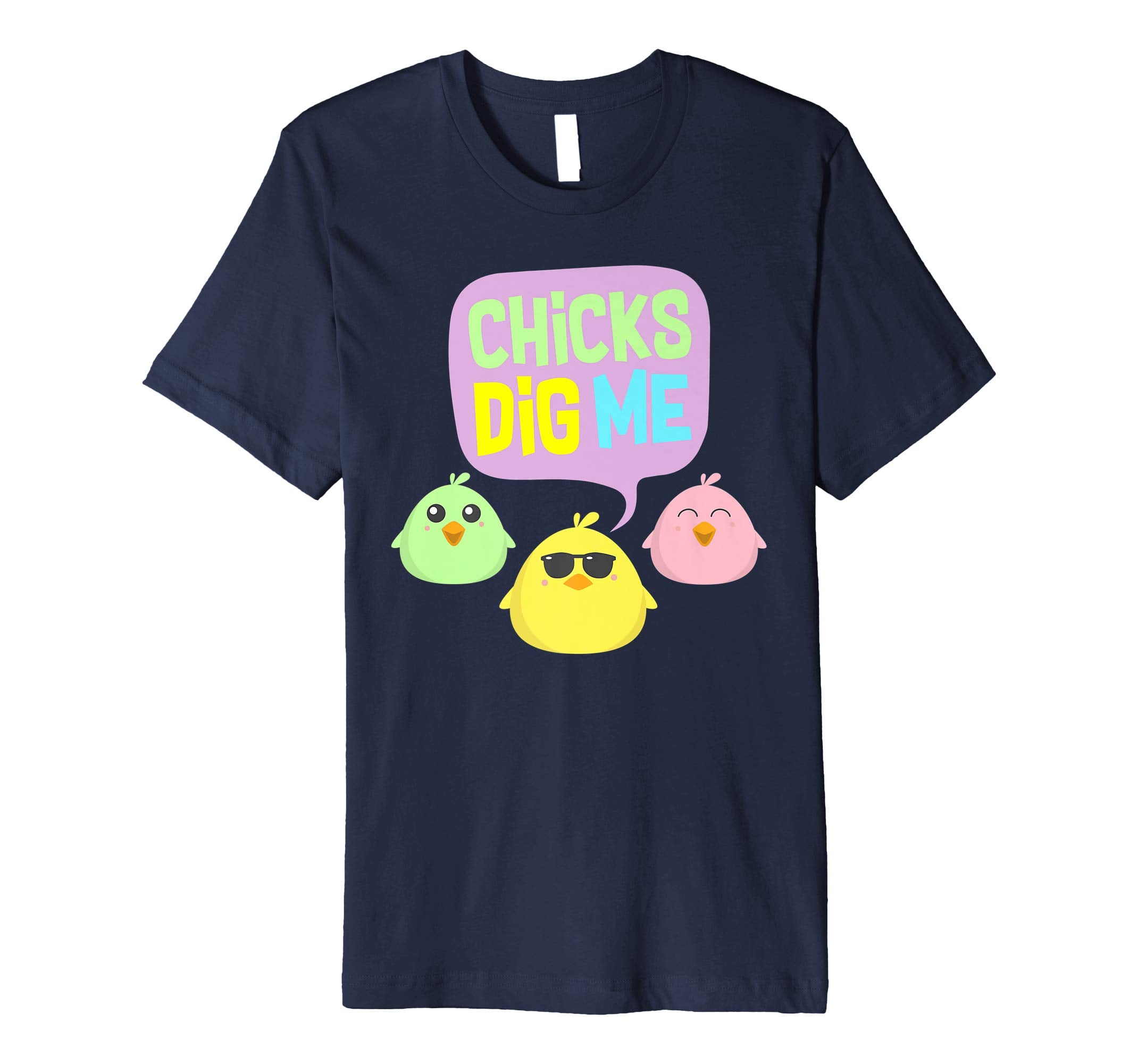 Chicks Dig Me Egg Hunt Happy Easter Kids Boys Girls T Shirt