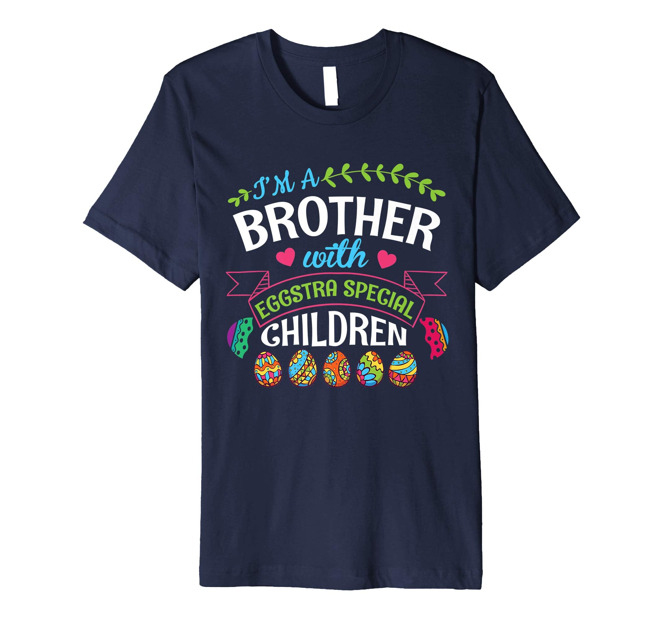 I'm A Brother With Eggstra Special Children Easter Shirt