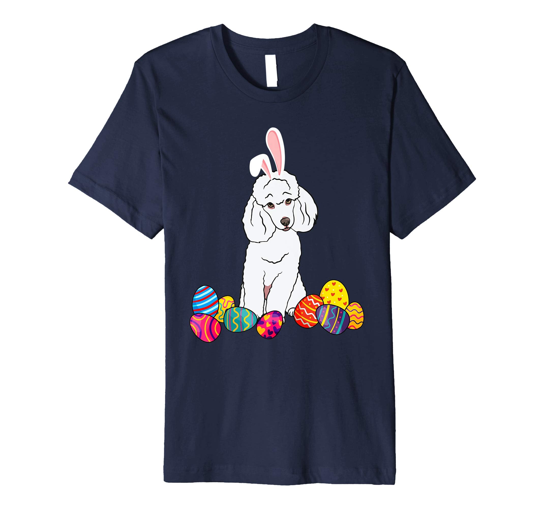 Poodle Bunny Ear With Egg Easter Easter Day Shirt