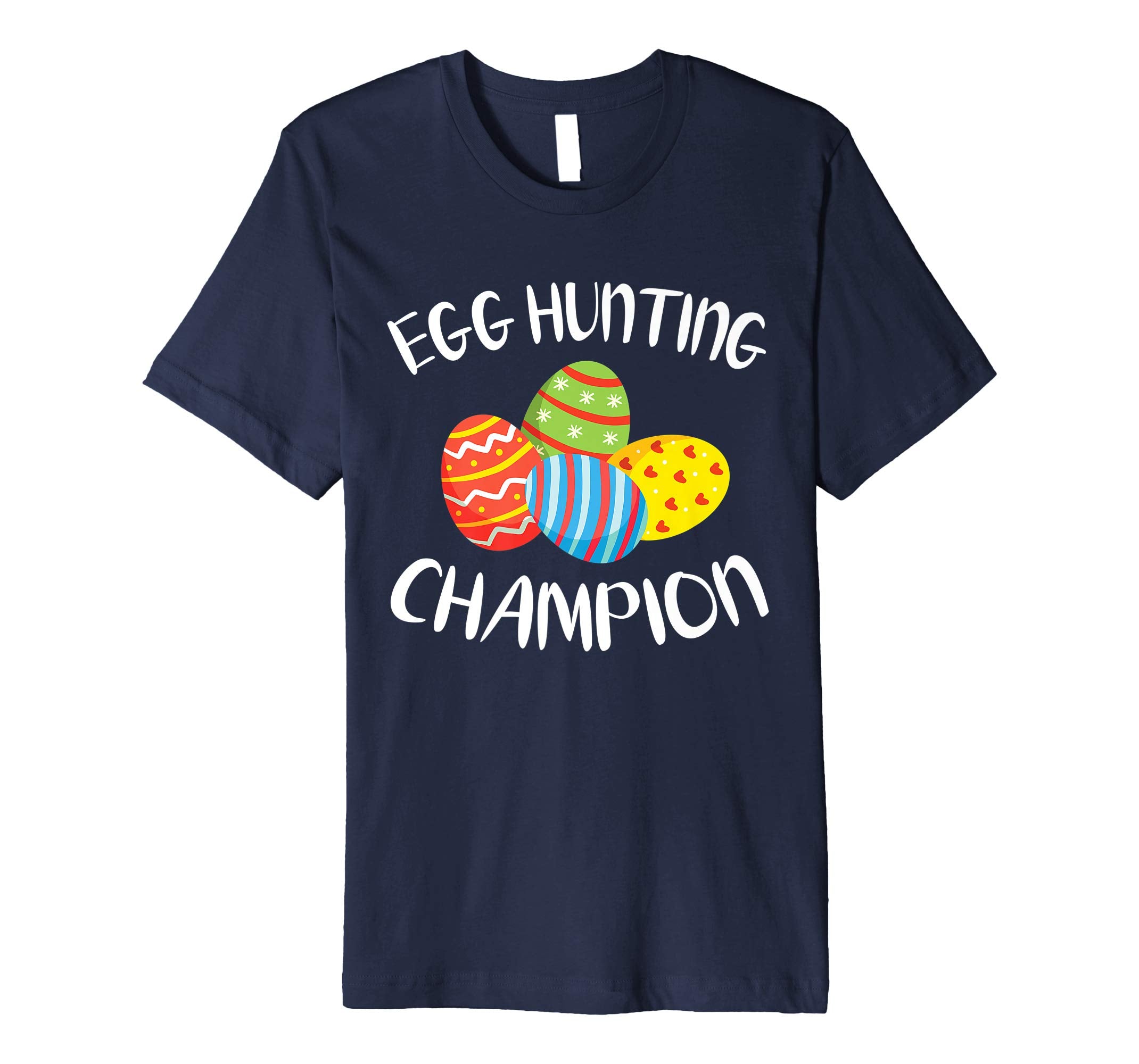 Colorful Easter Eggs Egg Hunting Champion Happy Easter Shirt