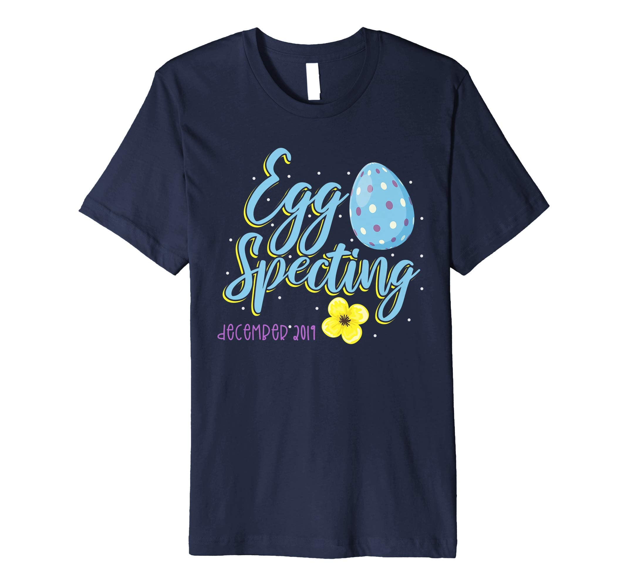 Eggspecting a Baby T Shirt Easter Egg December 2019