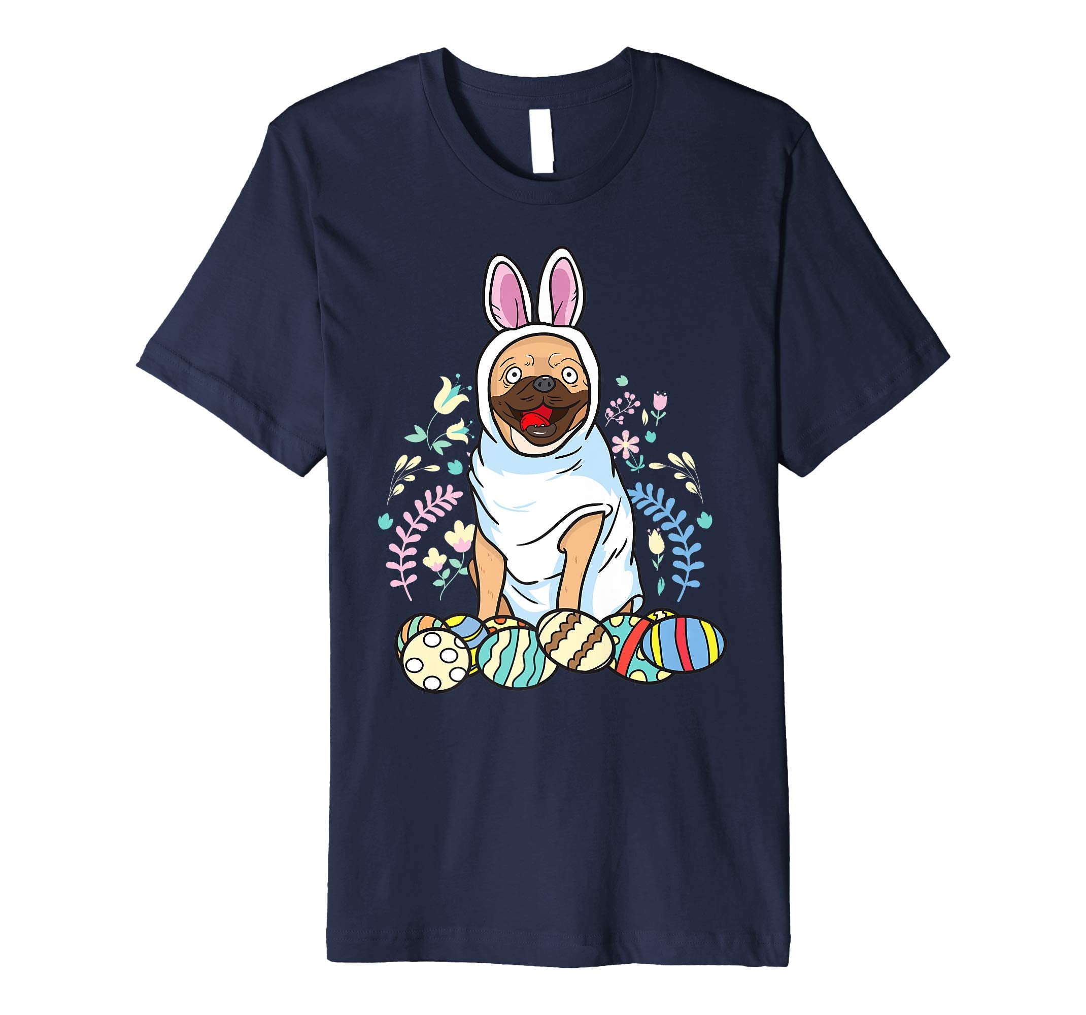 Funny Easter Shirts Pug Shirt Dog Shirt Easter T