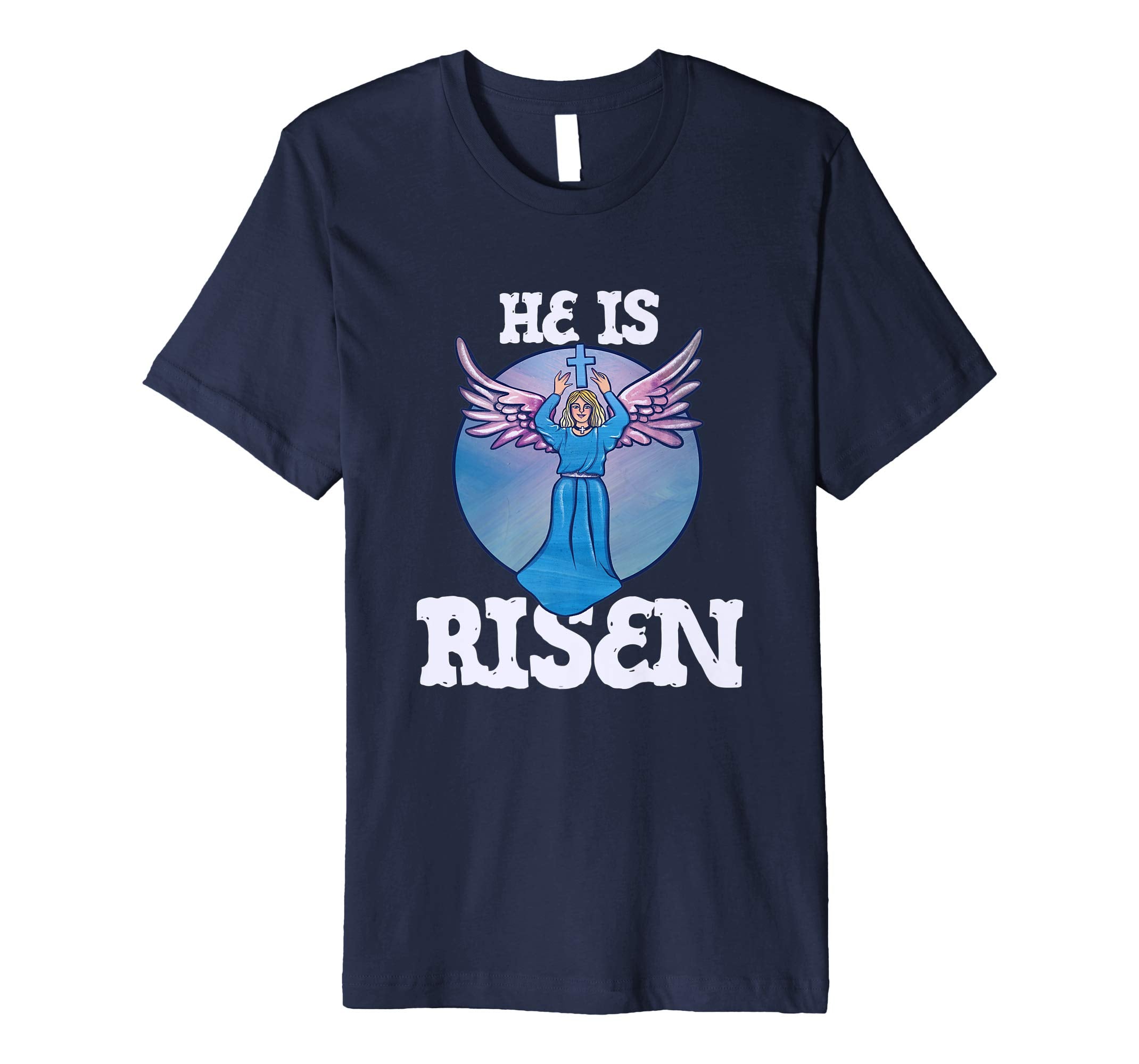 He is Risen t-shirt Christian Easter Sunday Angel Artwork