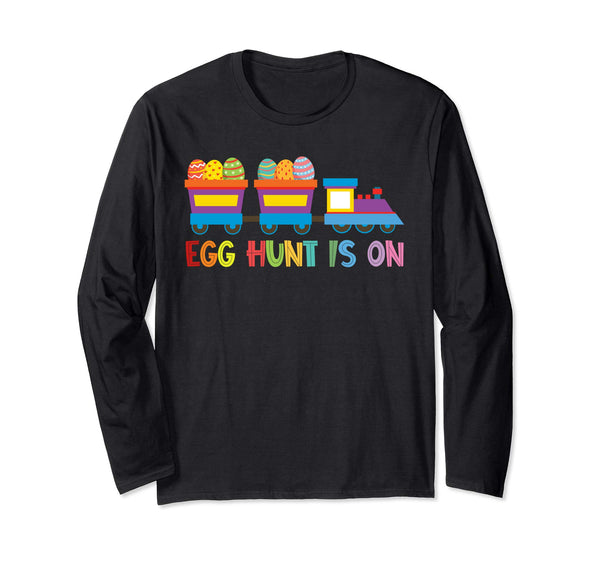 Happy Easter Train Egg Hunt Is On Long Sleeve T Shirt Gift