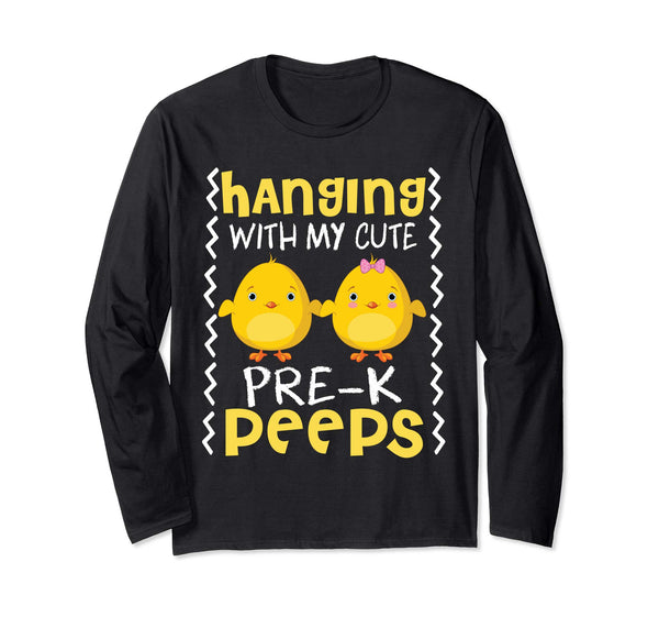 Hanging With My Cute Pre-k Peeps Teacher Easter Day Shirt