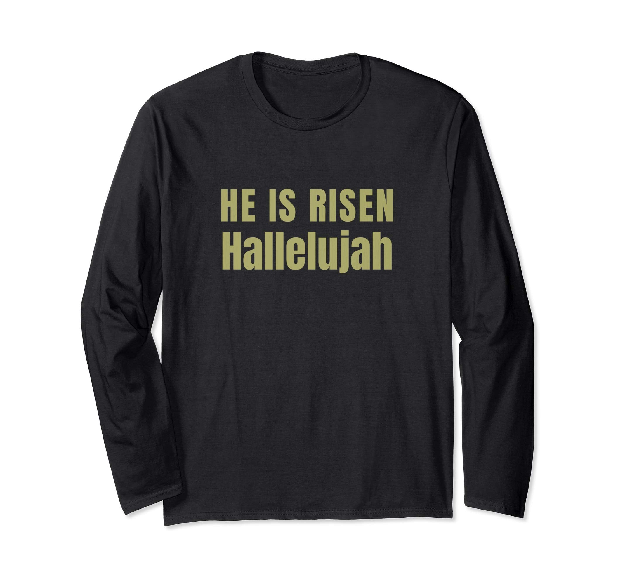 Religious Easter He is Risen Hallelujah Long Sleeve T-Shirt