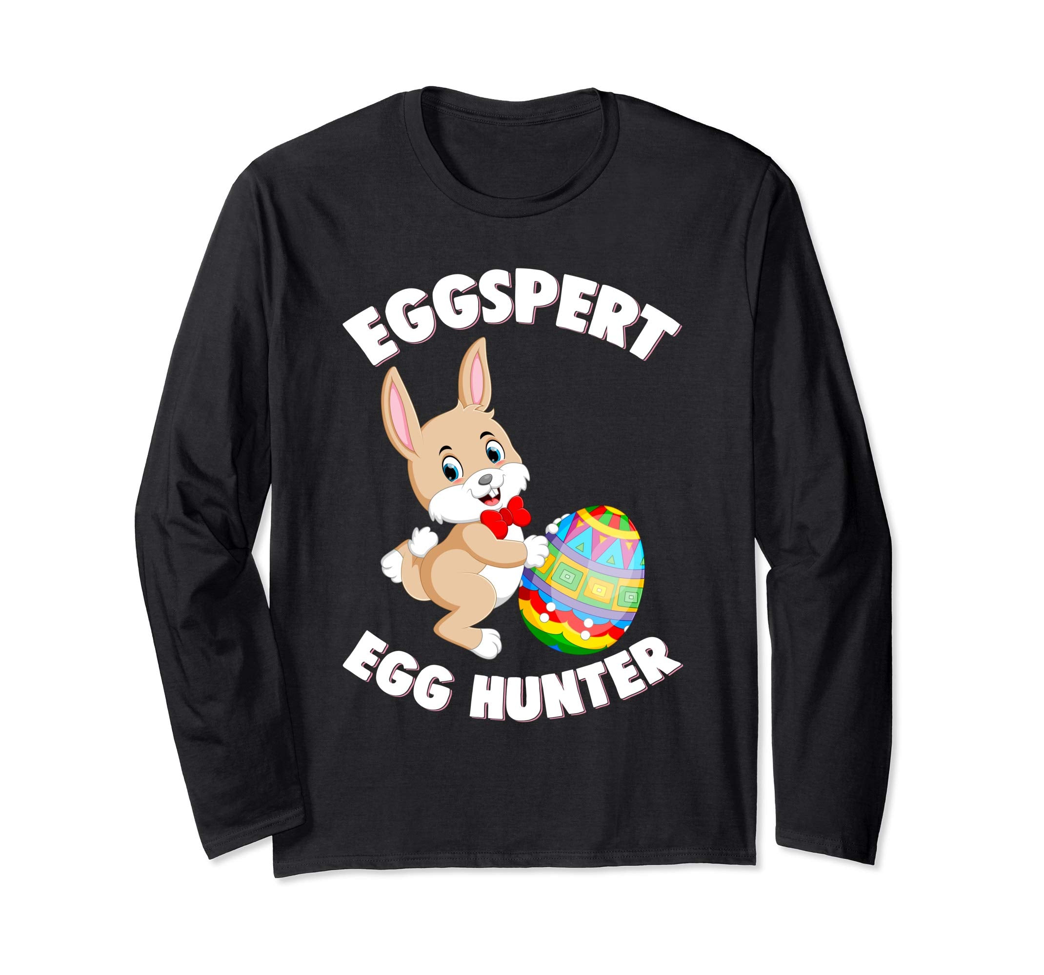Eggspert Egg Hunter Happy Easter Long Sleeve T Shirt Gift