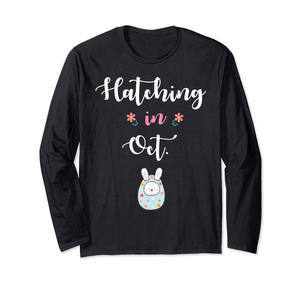 Pregnancy Kid Bunny In Easter Egg Hatching In October Shirt