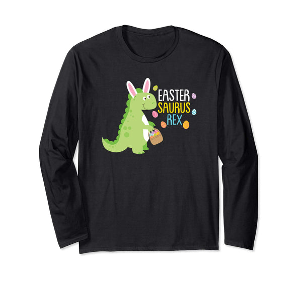 Easter Saurus Rex Easter Bunny Dinosaur Long sleeve T Shirt