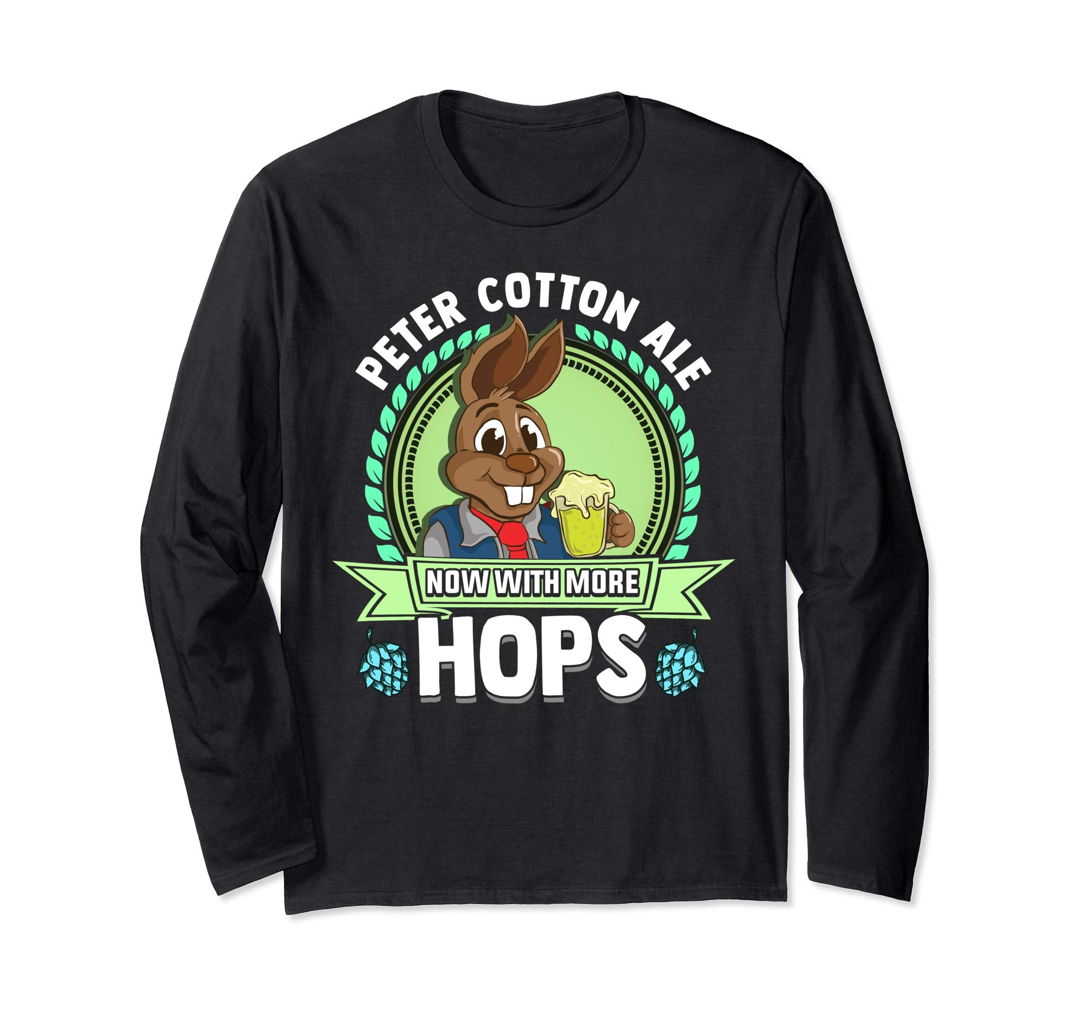 Peter Cotton Ale Hops Long Sleeve Shirt -Easter Bunny Gift