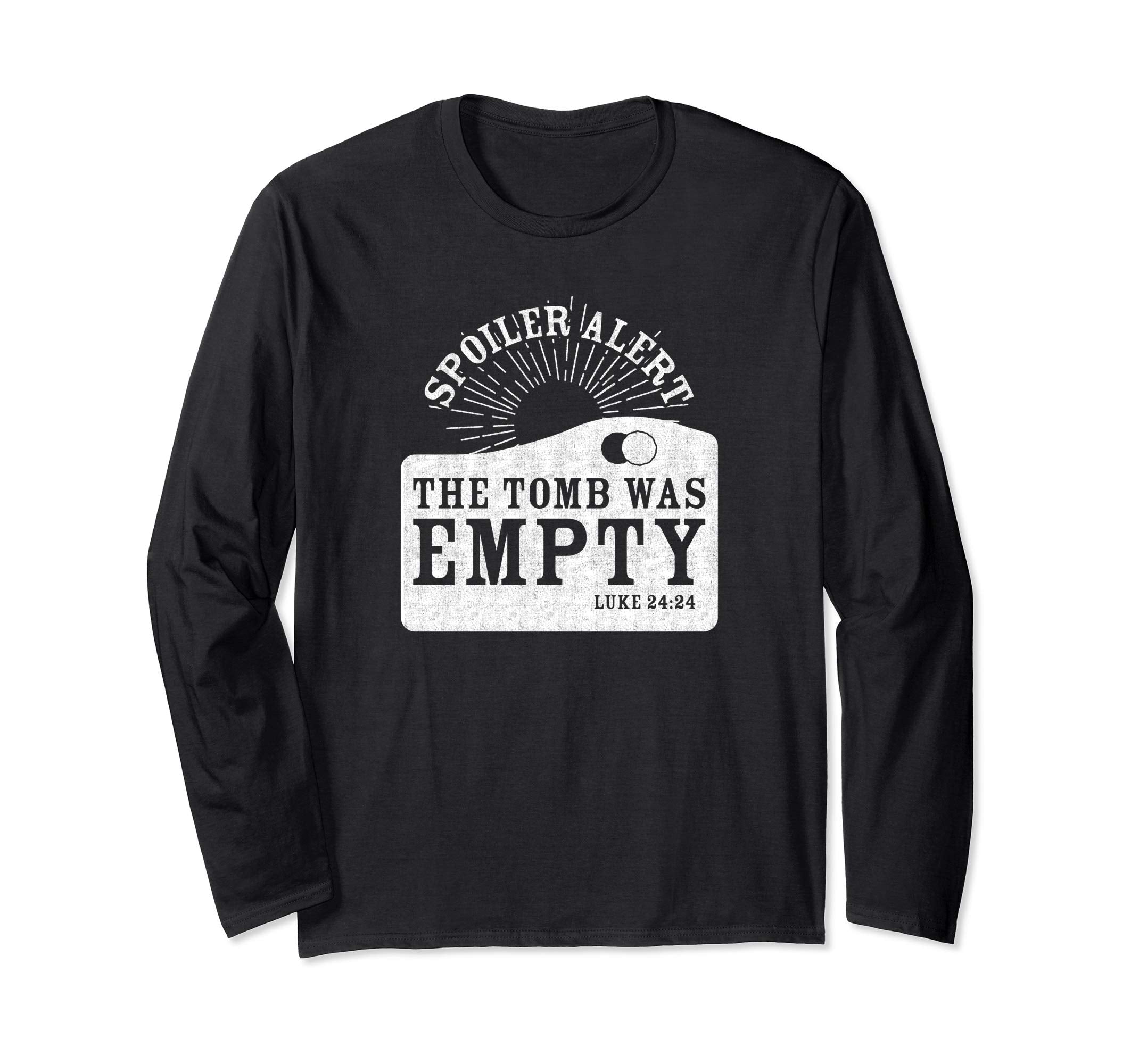 Spoiler Alert The Tomb Was Empty Shirt Christian Easter Gift