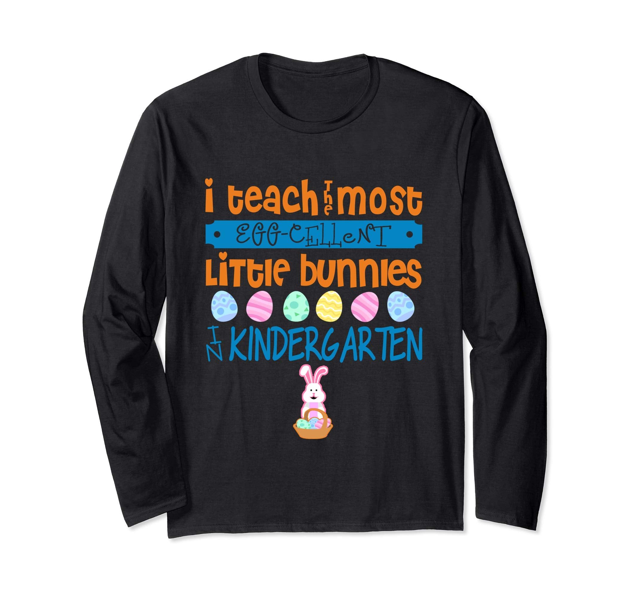 Easter Egg Long Sleeve Shirt - Kindergarten Teachers Gift