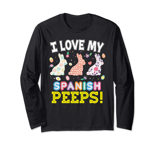 I Love My Spanish Peeps Teacher Easter Bunnies T-Shirt Cute