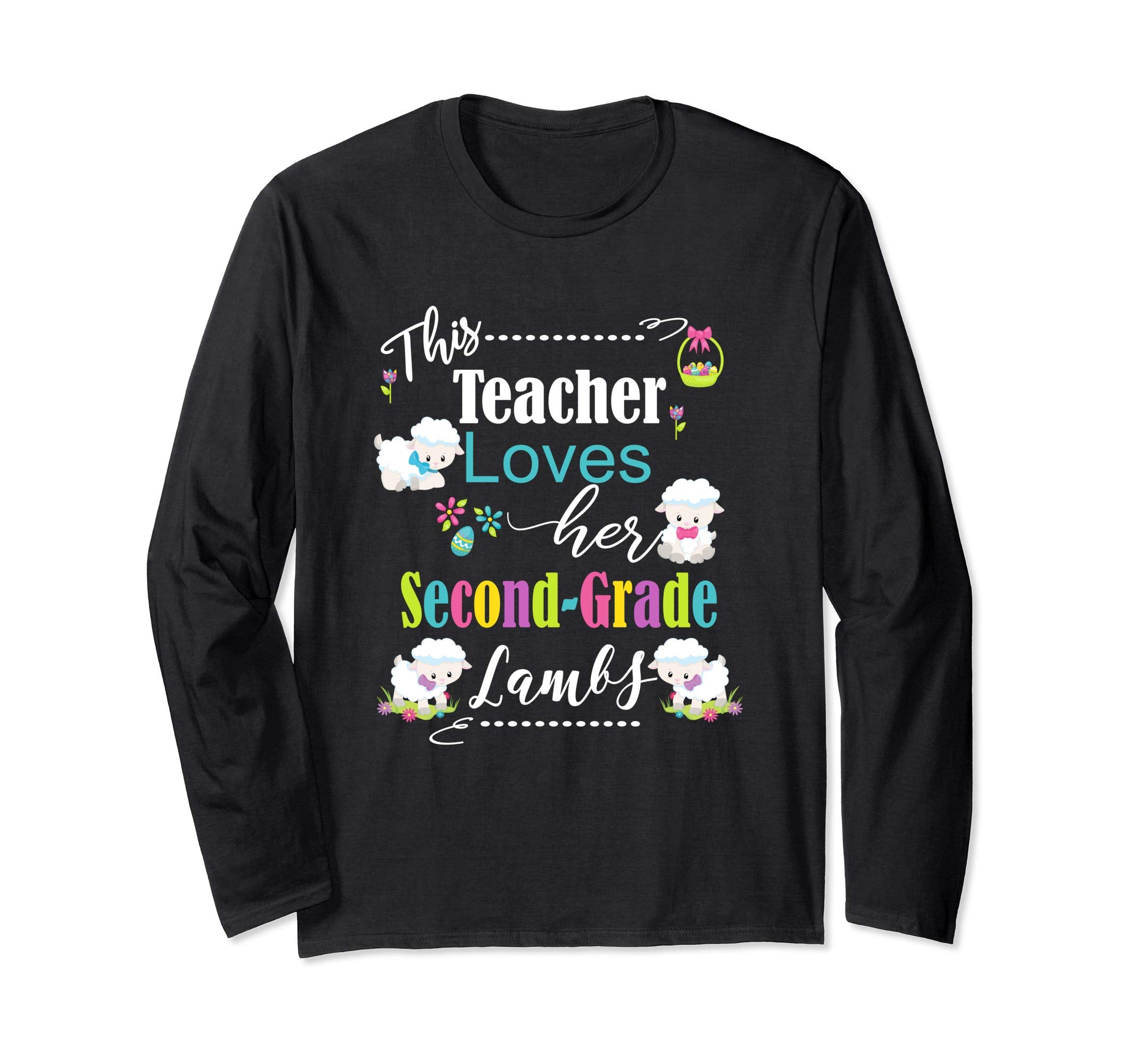 2nd Grade Easter Teacher Longsleeve Shirt Cute Love My Lambs