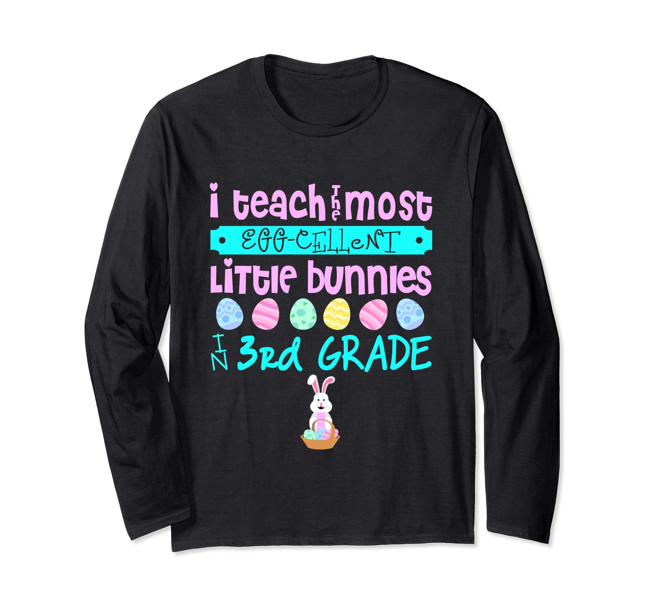 Easter Egg Long Sleeve Shirt - 3rd Grade Teachers Gift