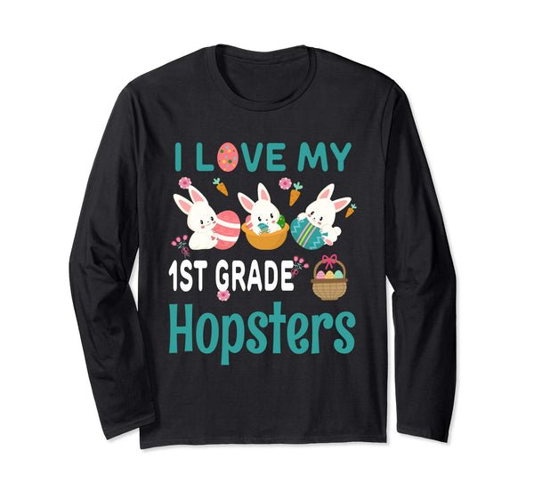 Easter 1st Grade Teacher Shirt Gift Easter Long Sleeve Shirt