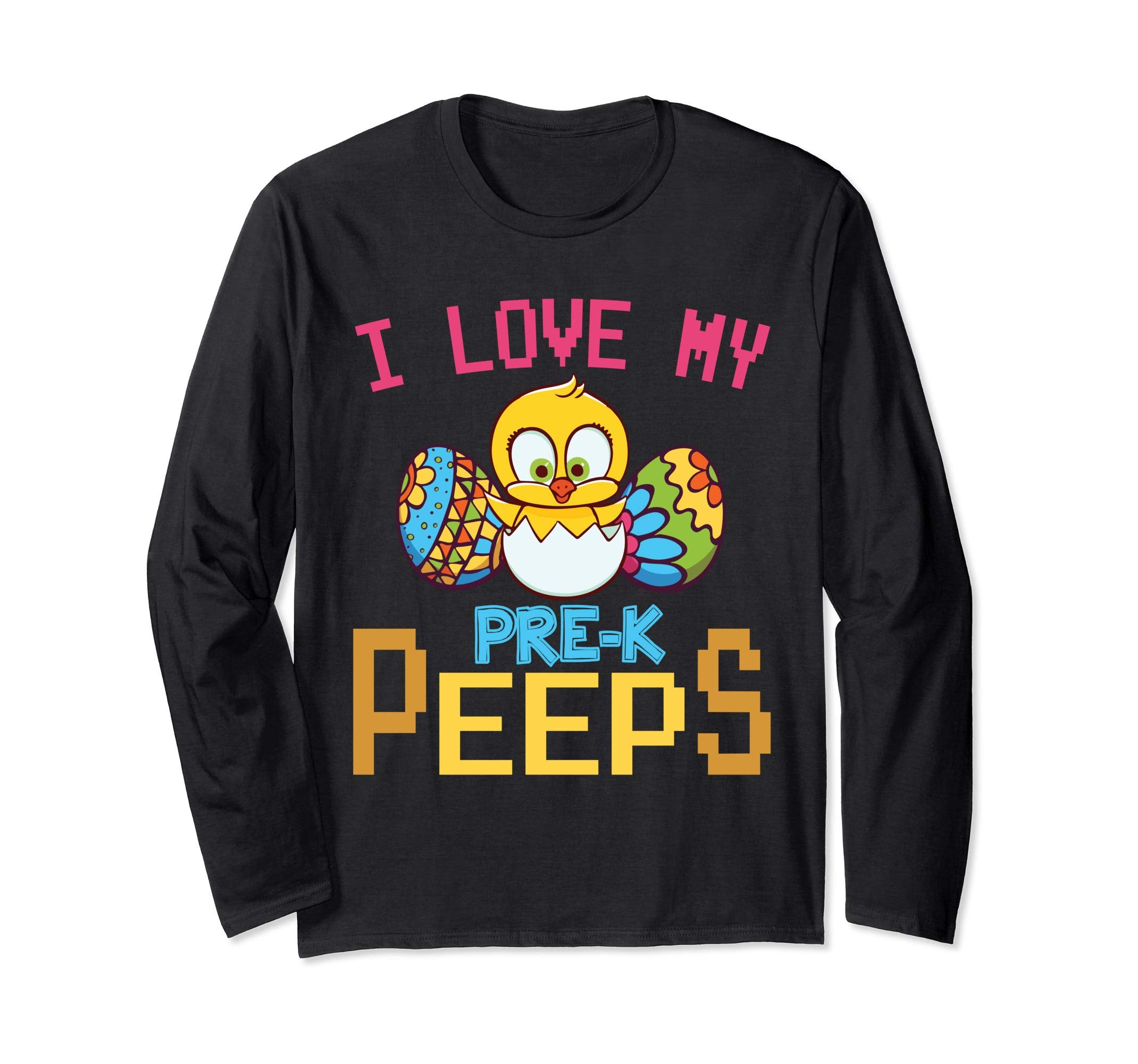 Chick & Easter Eggs I Love My Pre-k Peeps Happy Shirt