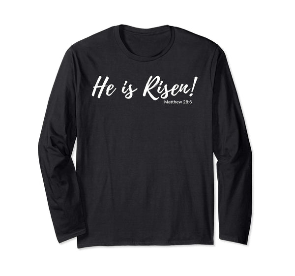 He Is Risen Matthew 28:6 Christian Believers Easter T-Shirt