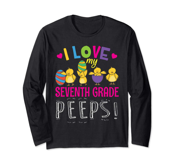 Heart Chicks Easter Eggs I Love My Seventh Grade Peeps Shirt