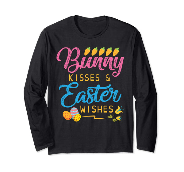 Carrot Easter Eggs Bunny Kisses &amp; Easter Wishes Flower Shirt