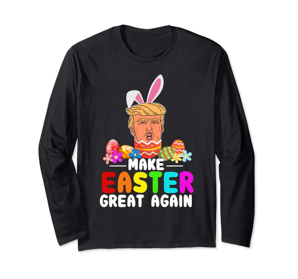 Funny Trump Make Easter Great Again T-Shirt Men Women Kids
