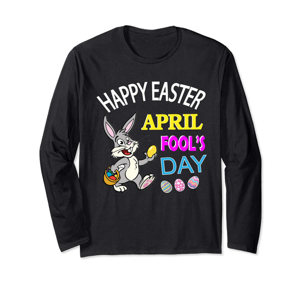 Rabbit Bunny With Easter Eggs Happy April Fool's Day Shirt