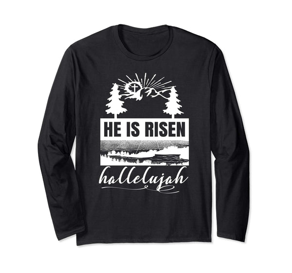 He Is Risen Christian Easter Mountain Scene Longsleeve Shirt