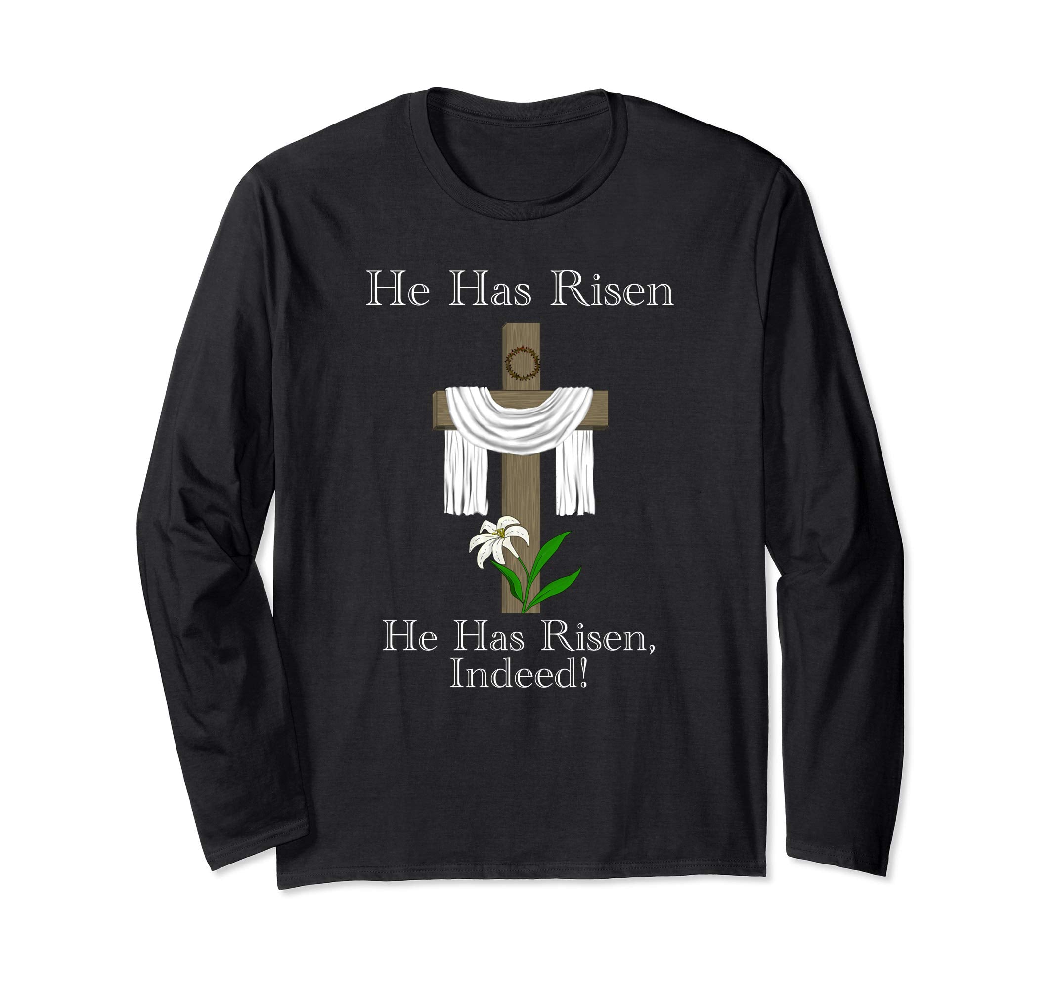 He Is Risen Traditional Easter Resurrection LS T-Shirt
