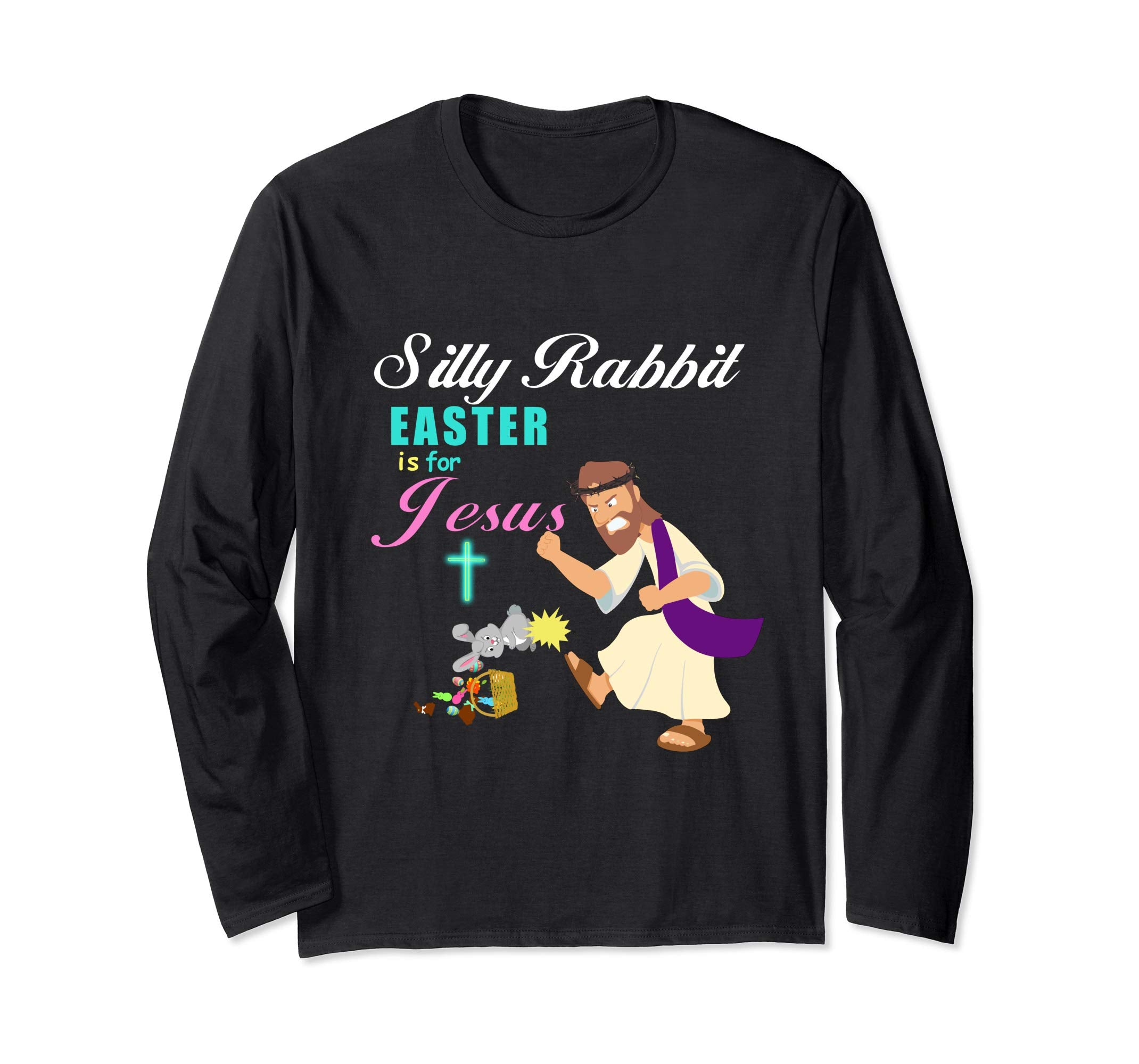 Silly Rabbit Easter is for Jesus Angry Jesus T shirt