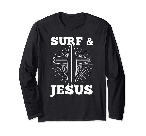 Surf And Jesus Christian Easter Gift Long Sleeve T-Shirt