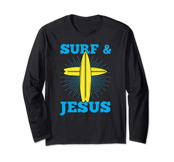 Surf And Jesus Christian Easter Gift Long Sleeve T-Shirt