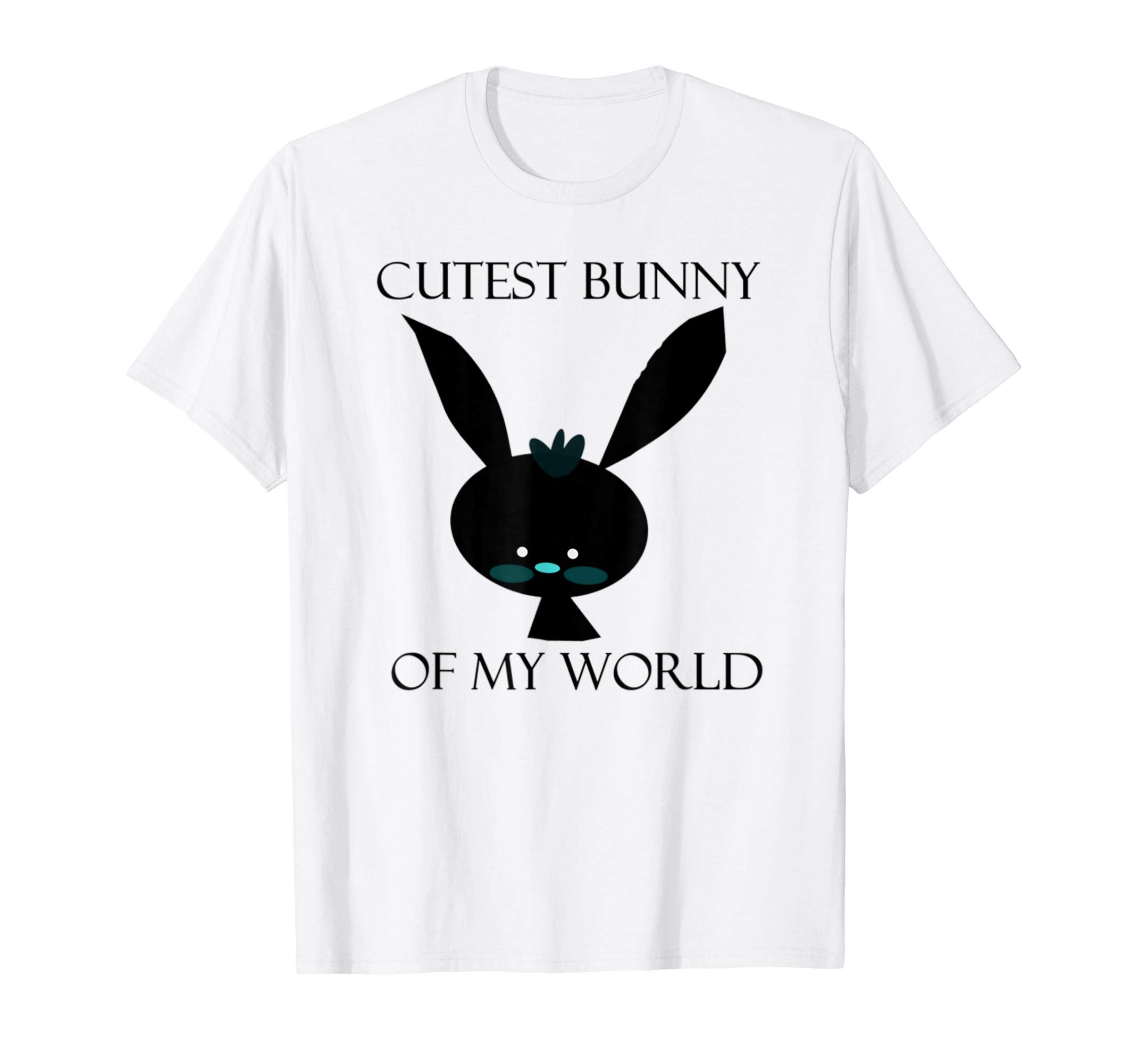 CUTEST BUNNY of my world-Cute easter bunny t shirt