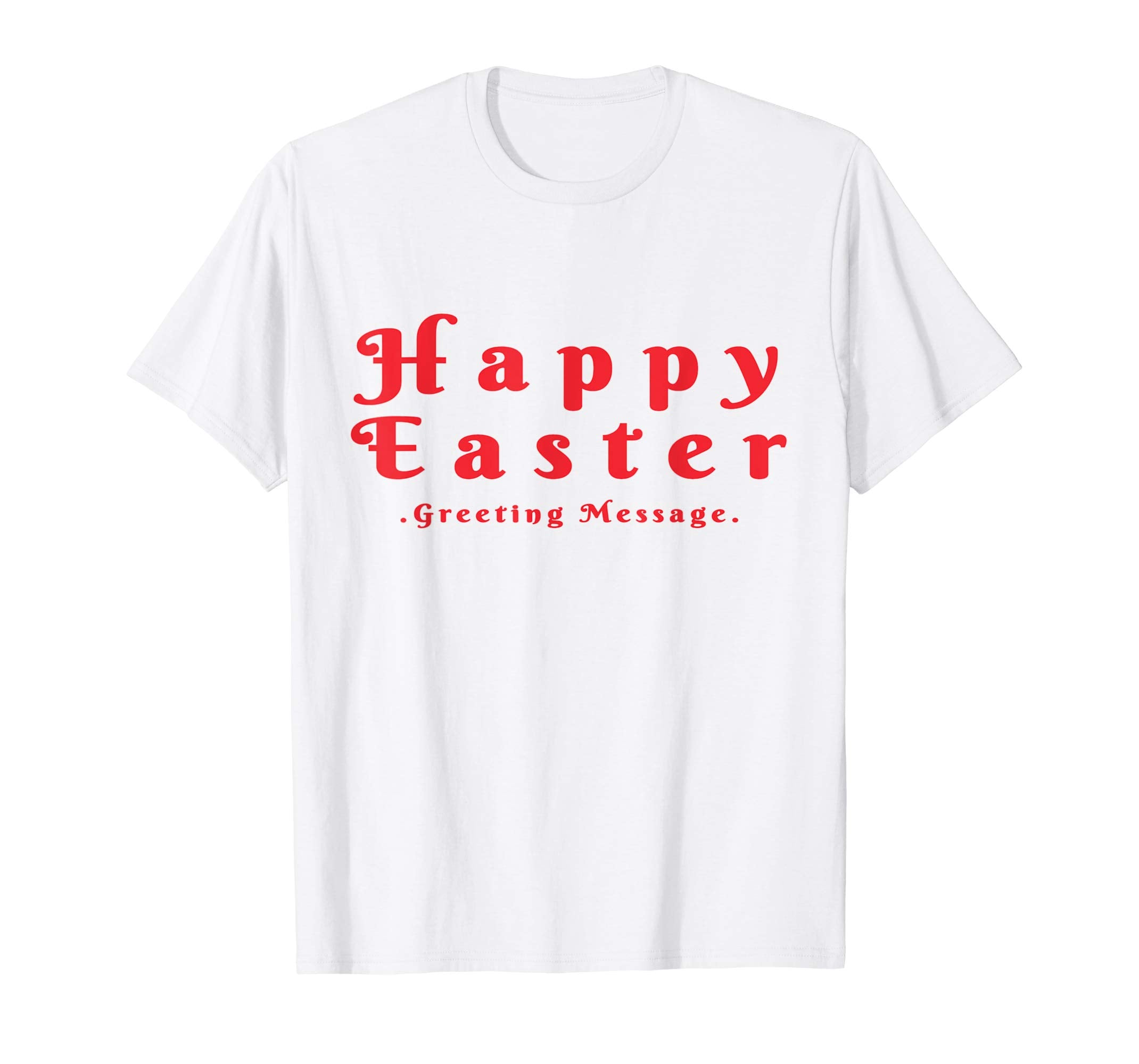 Happy Easter Day T Shirt