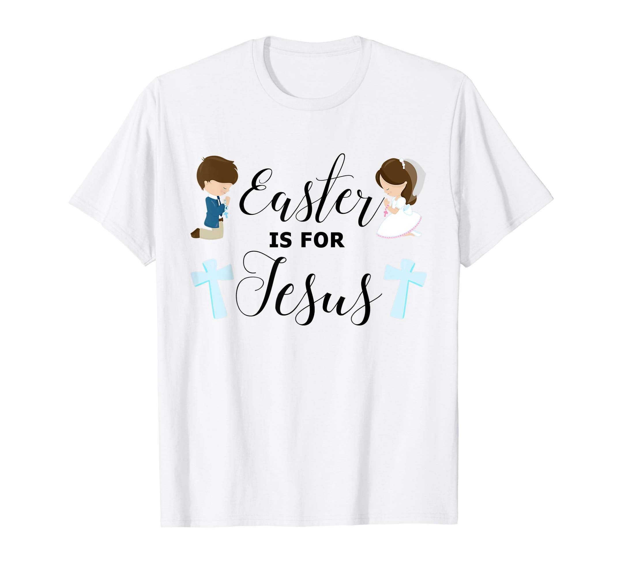 Easter is For Jesus T-Shirt Praying Children TShirt
