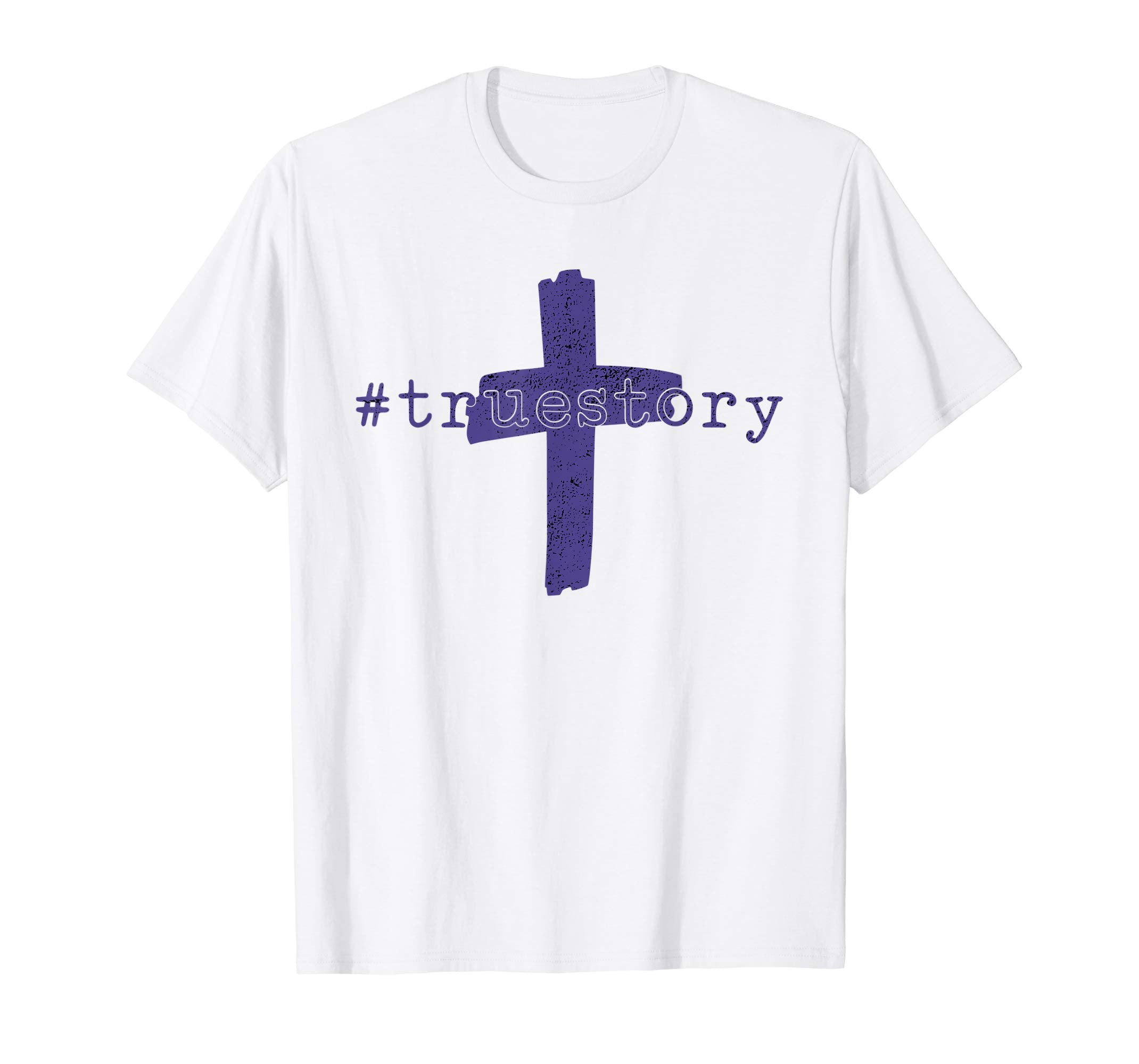 True Story Easter Shirt for Christians