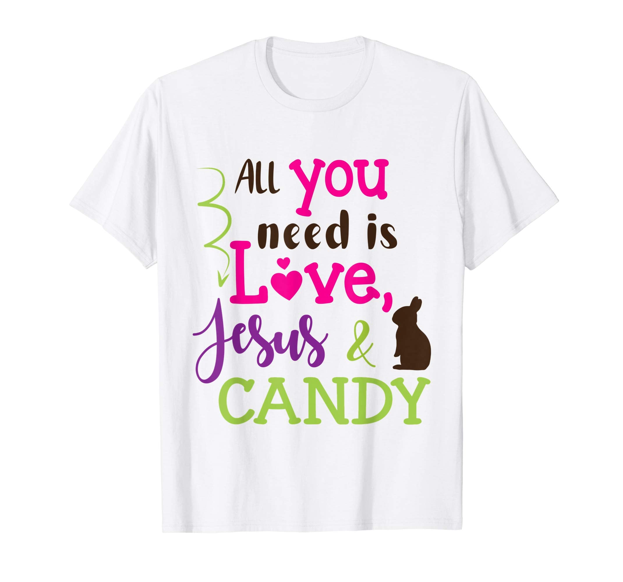 All You Need Is Love Jesus And Candy Bunny Easter Day Shirt