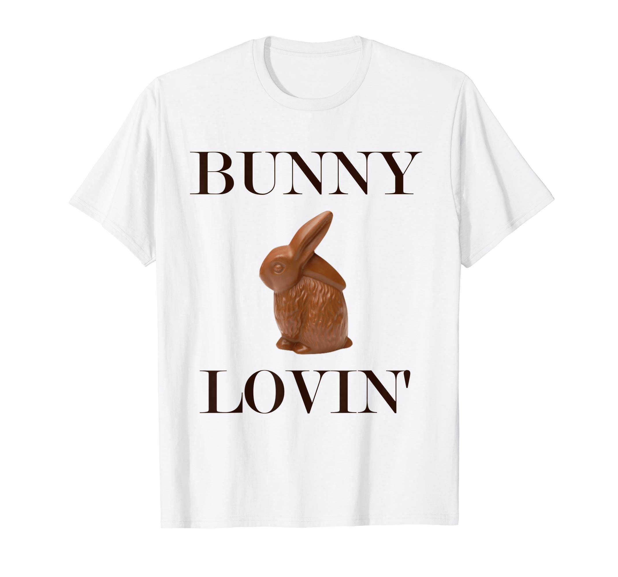 Bunny Lovin' Tshirt | Funny Chocolate Easter Bunny Tee