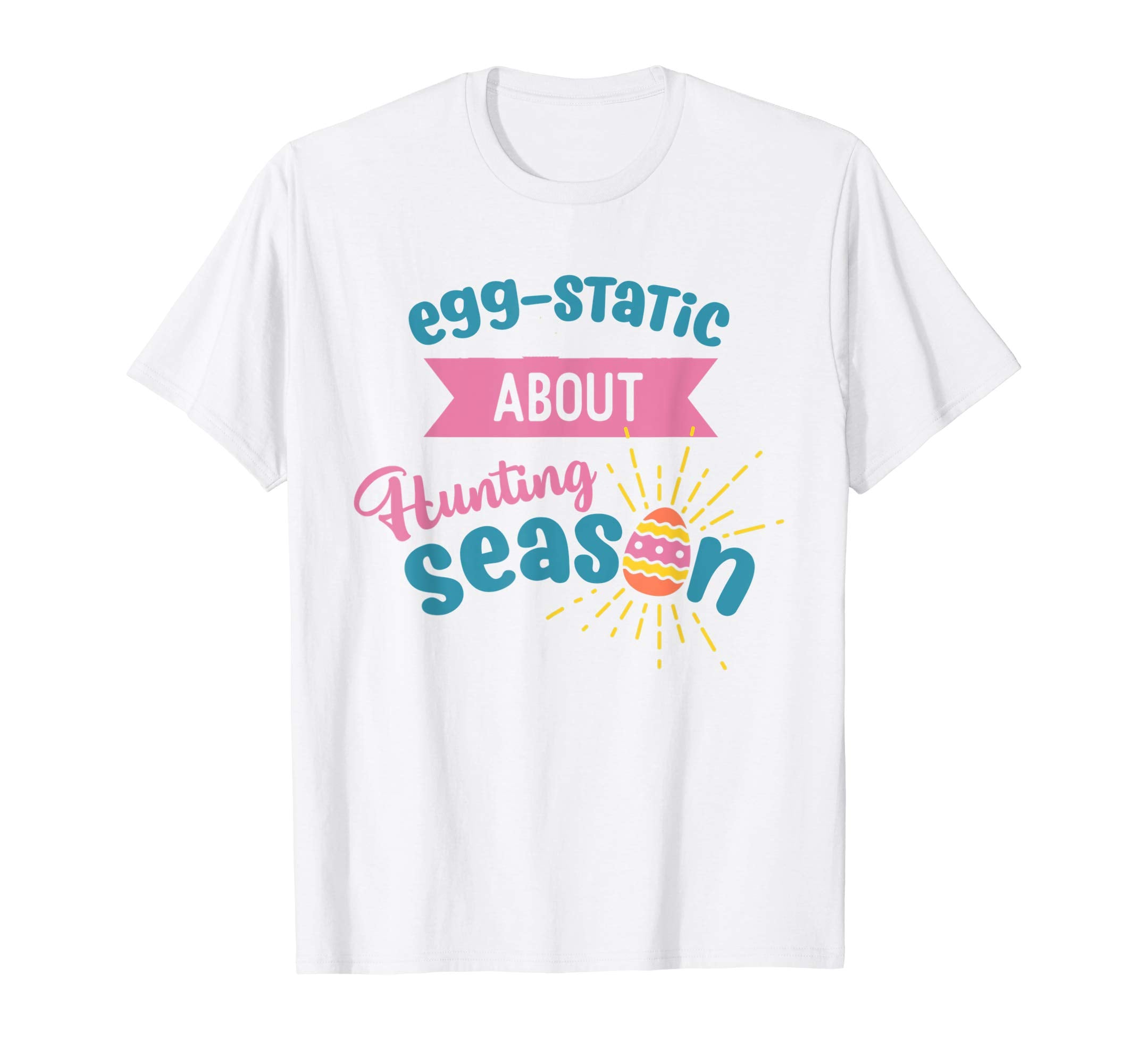Egg static about hunting funny Easter t shirt