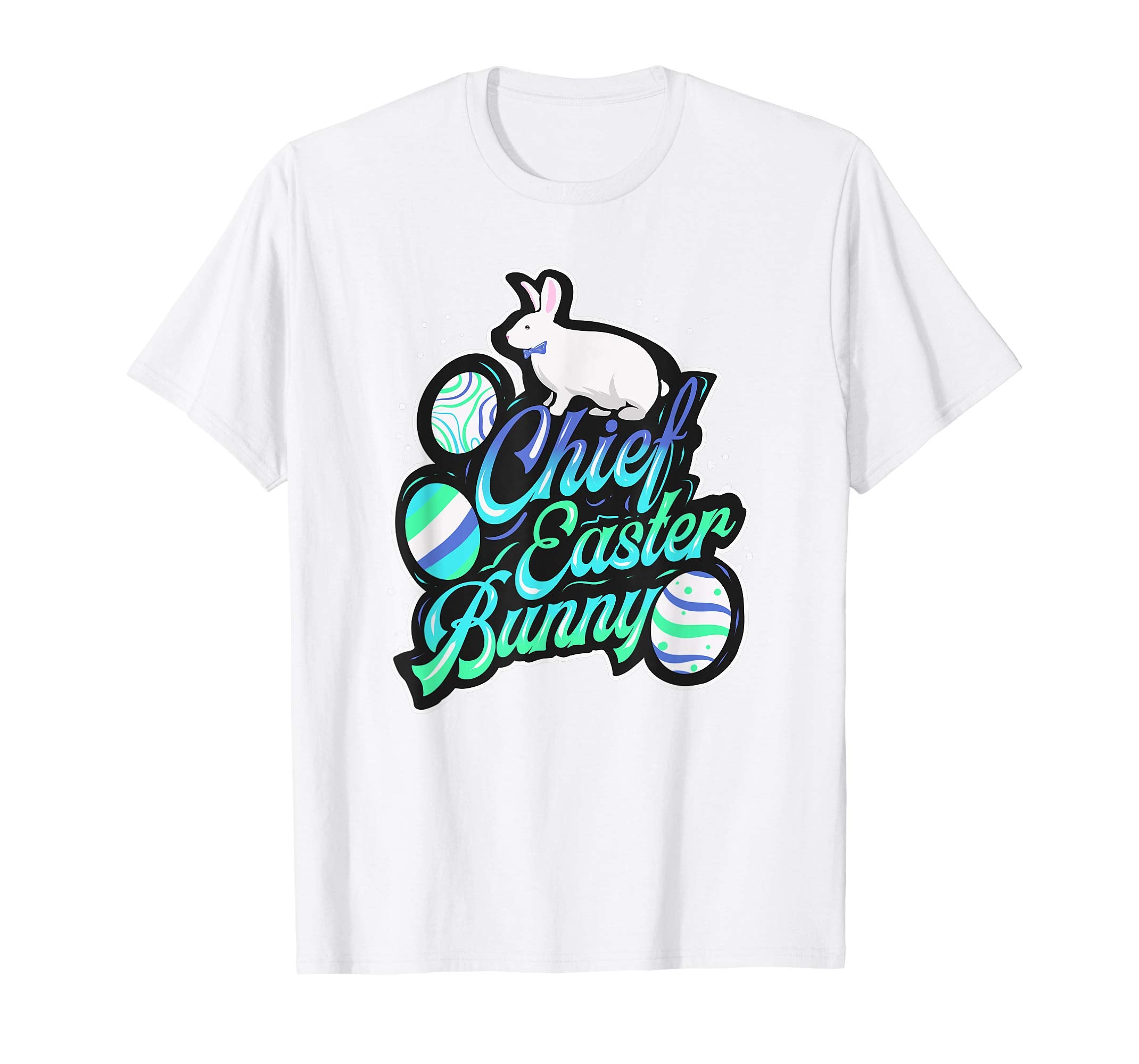 Easter Bunny T-shirt Egg Hunt Parade Chief Celebrate tshirt