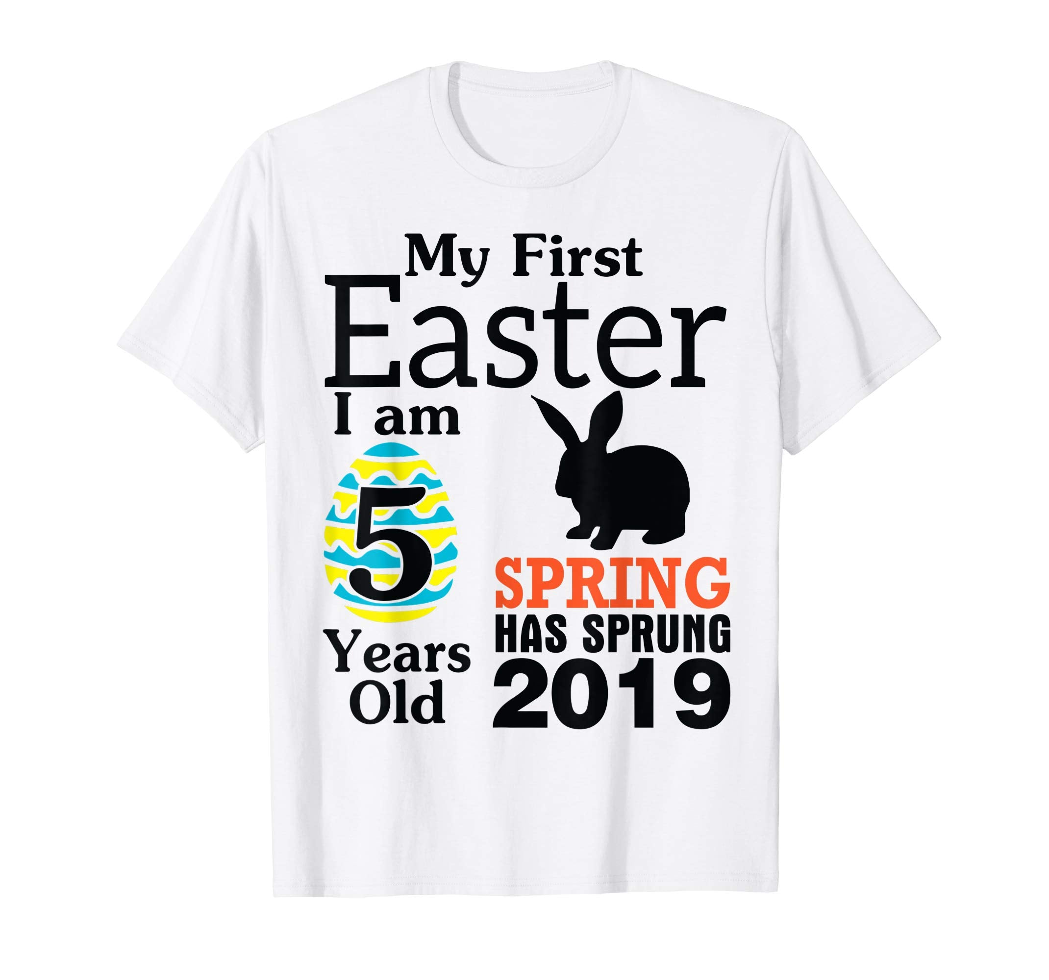 My First Easter I Am 2 Years Old Spring Has Sprung 2019