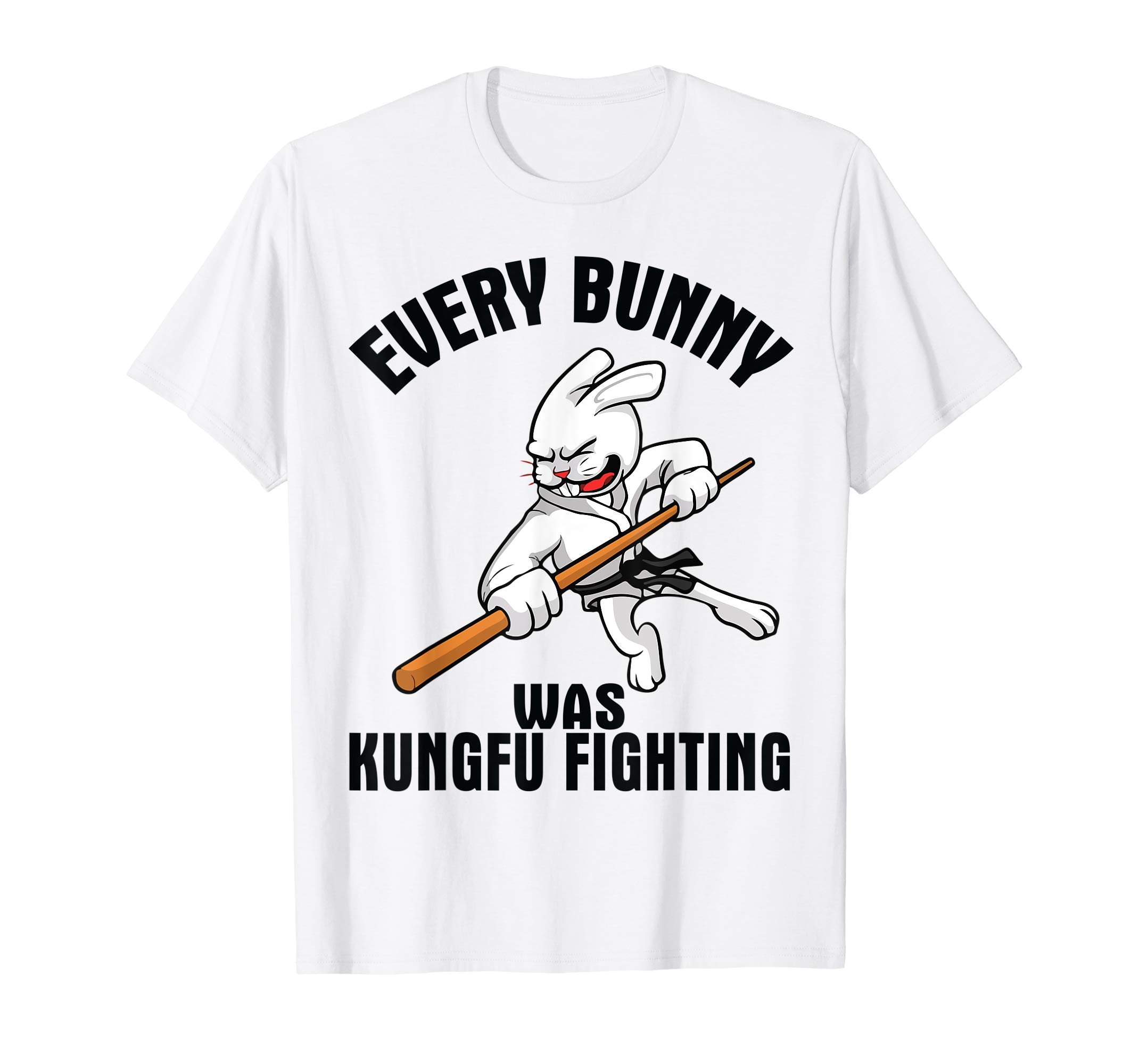 Every Bunny Was Kungfu Fighting Happy Easter Day Shirt